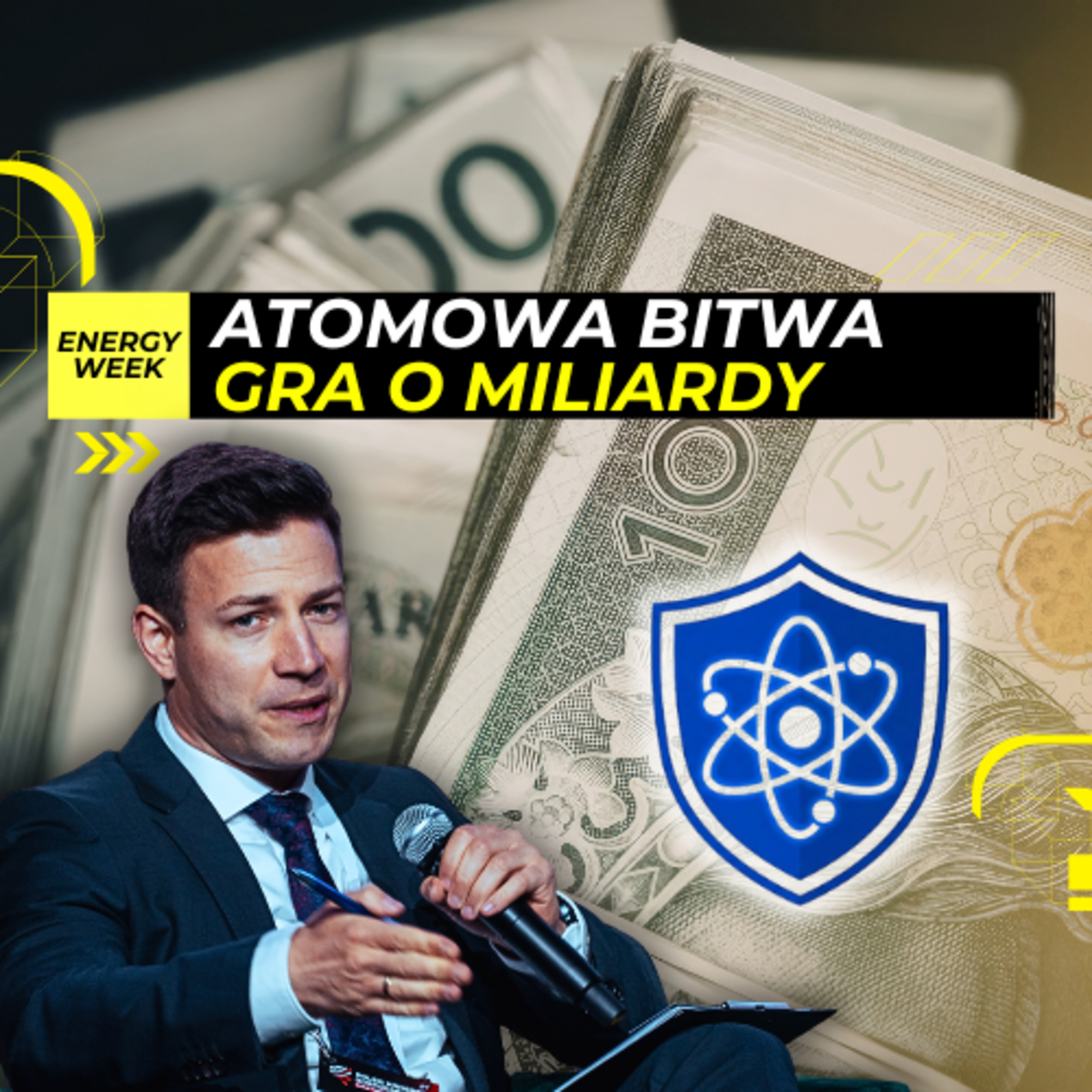 ATOMOWE MILIARDY: Oto KULISY negocjacji jądrowych POLSKI [Energy Week] episode artwork