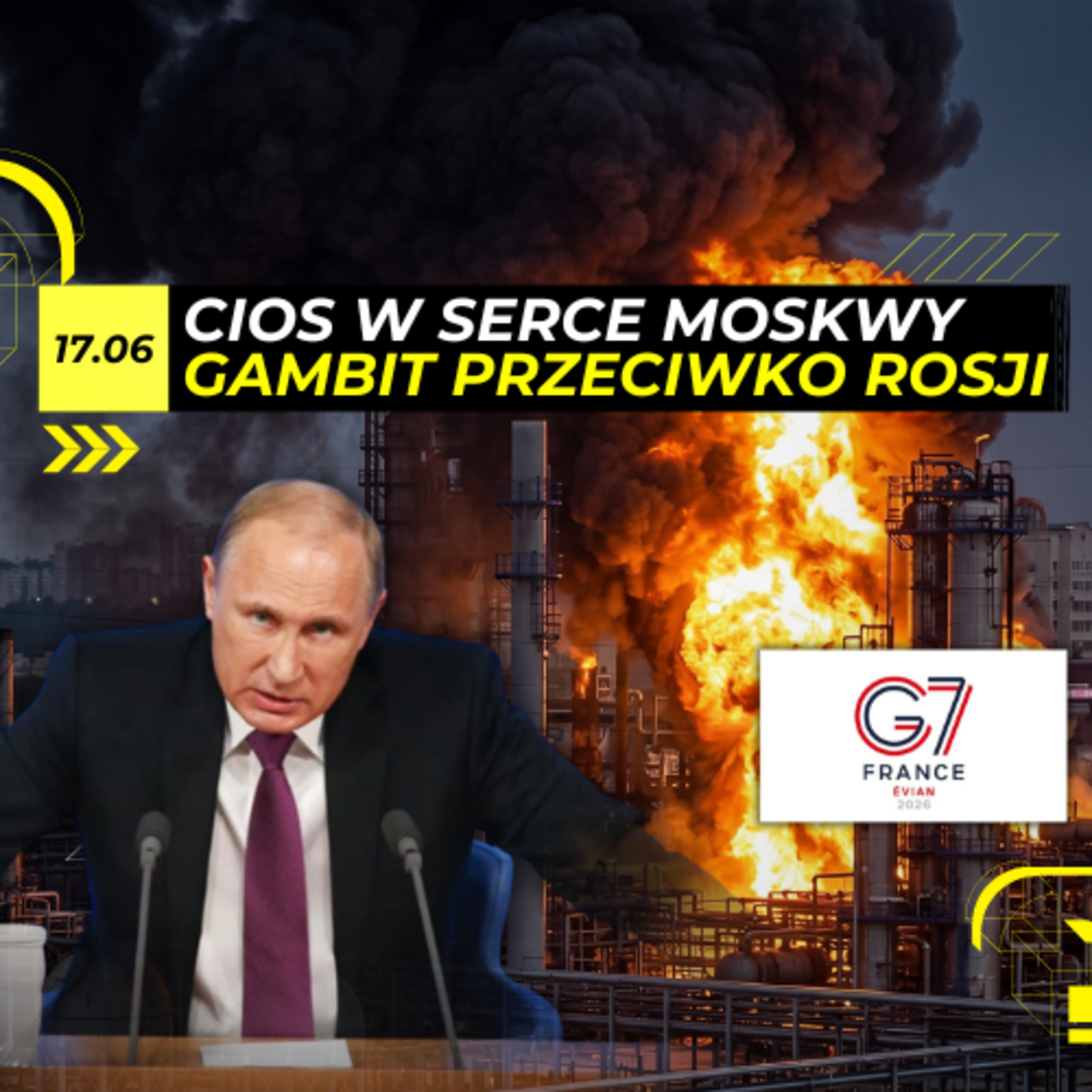 SERCE MOSKWY PŁONIE: Paraliż paliwowy i ultimatum G7 [Odc. 136] episode artwork