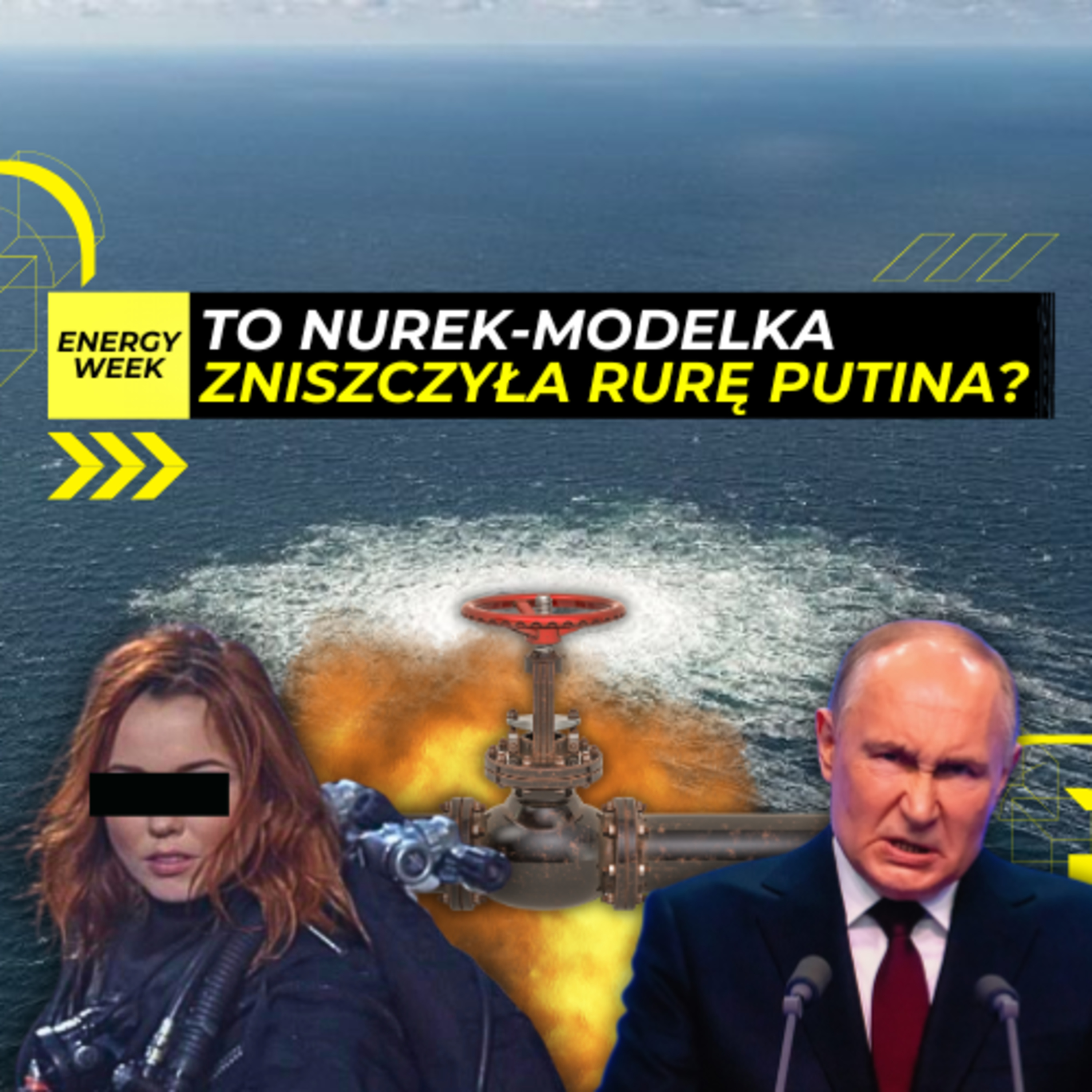SABOTAŻ Nord Stream 2: Kto WYSADZIŁ gazociągi KREMLA? Energy Week episode artwork