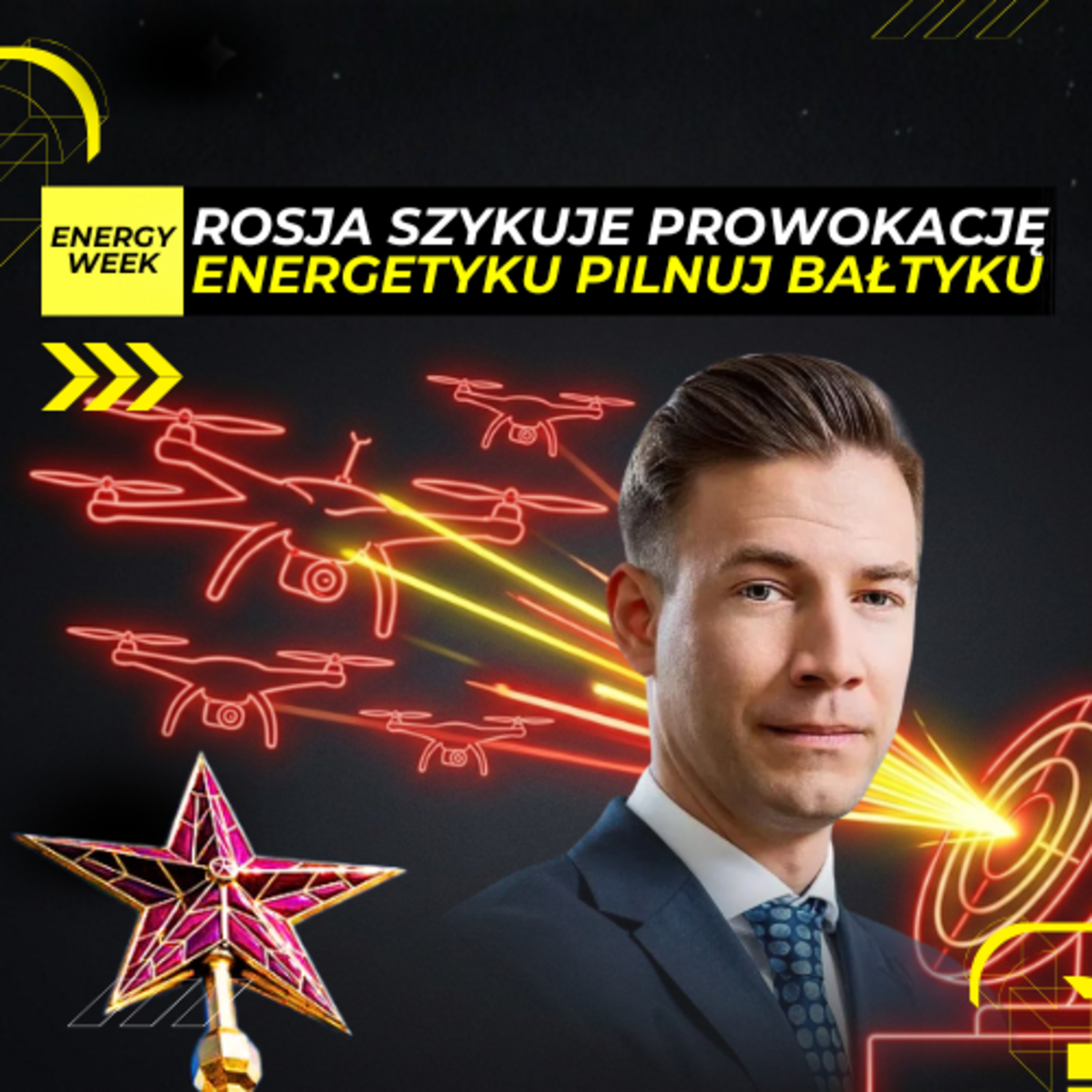 Ostrzeżenie dla energetyki i prowokacja Kremla. Energy Week episode artwork