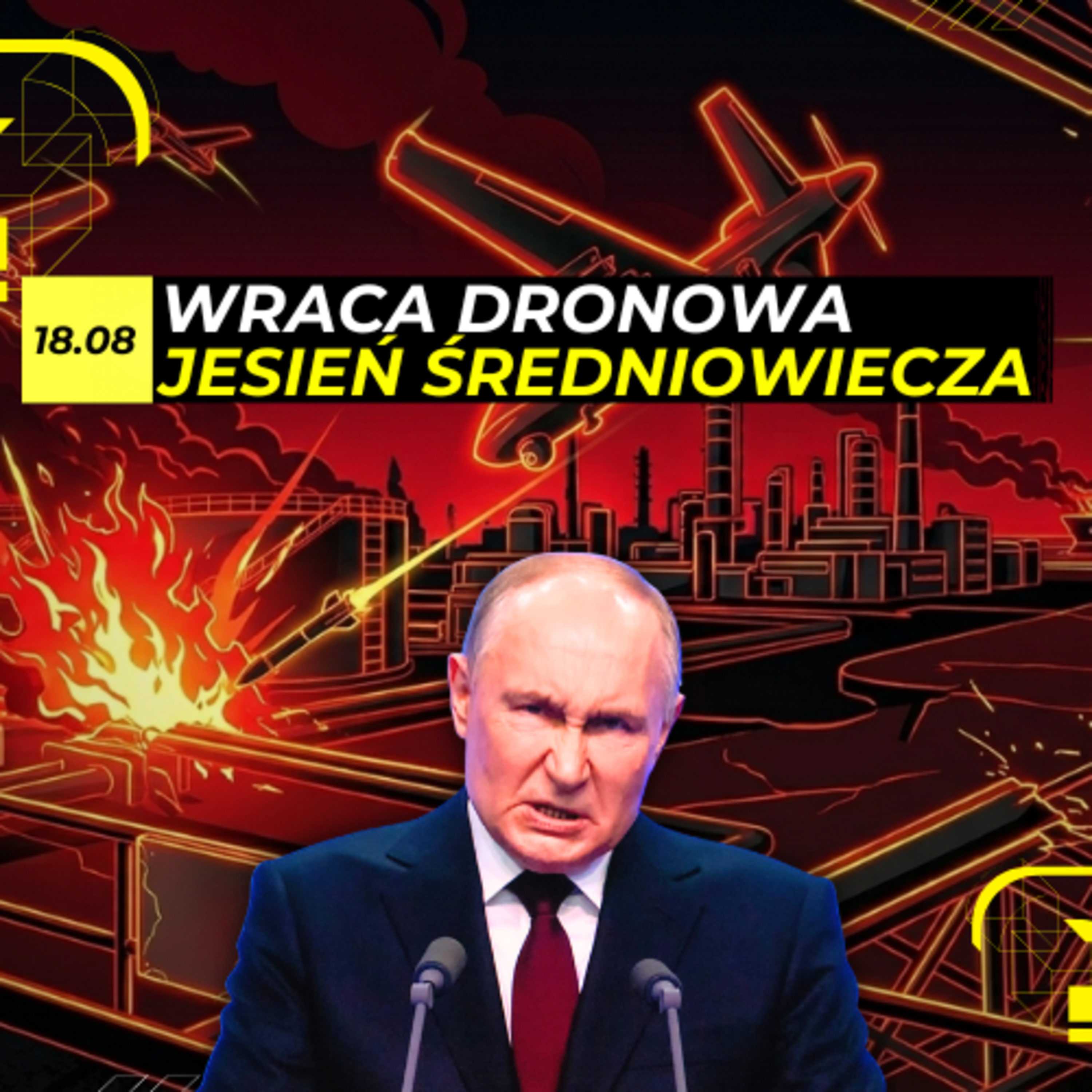 Dronopad i przestoje rafinerii. Rosja na łasce Białorusi [Odc. 170] episode artwork