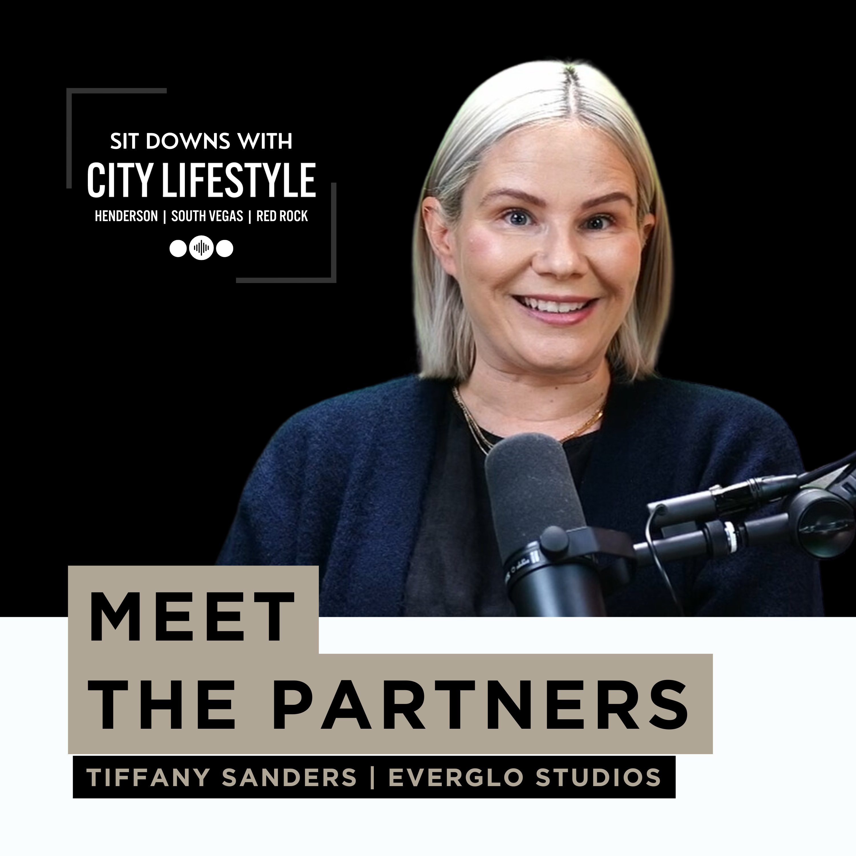City Lifestyle | Vegas Edition Meet the Partners - EverGlo Studios episode artwork