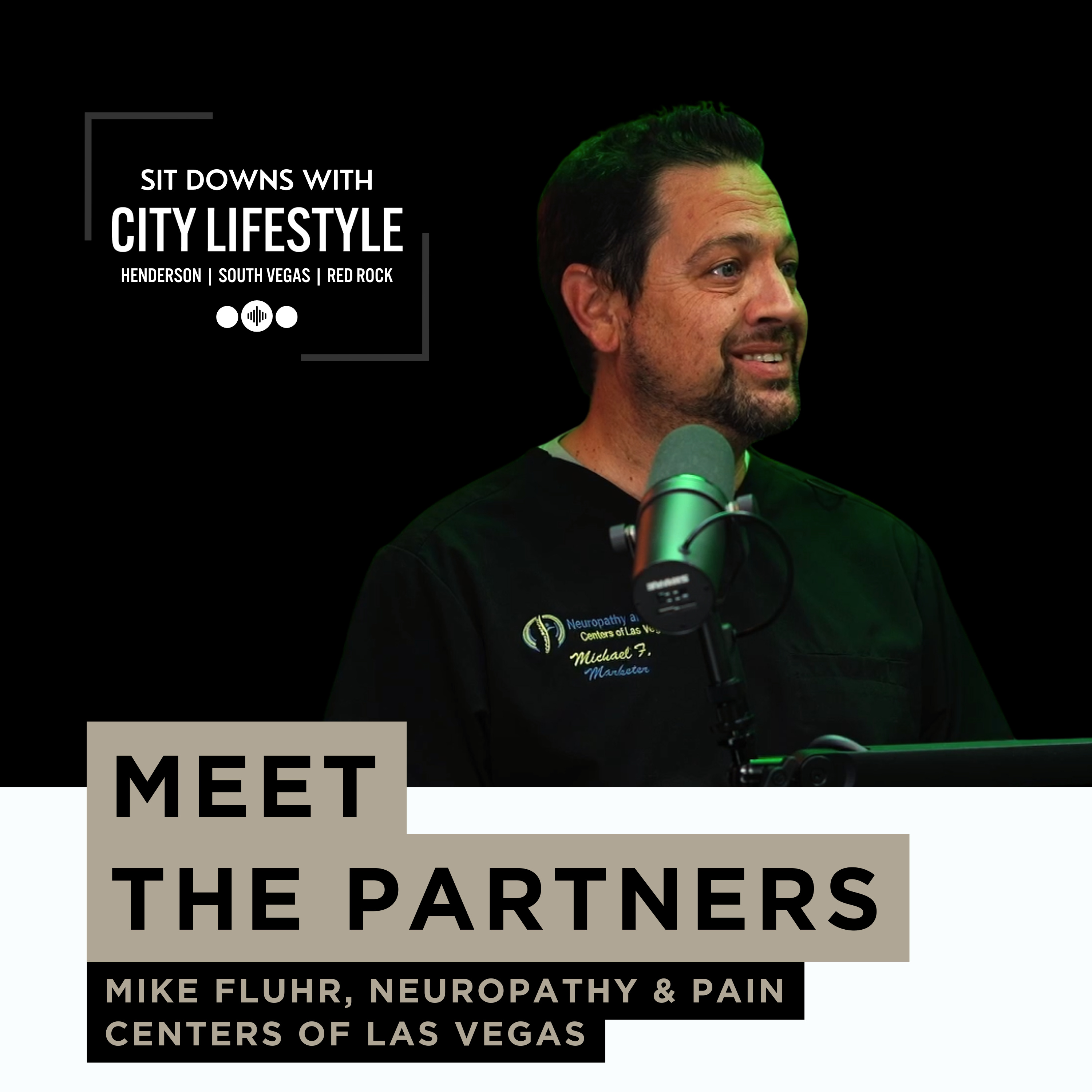 Meet, Mike Fluhr, Neuropathy & Pain Centers Of Las Vegas episode artwork