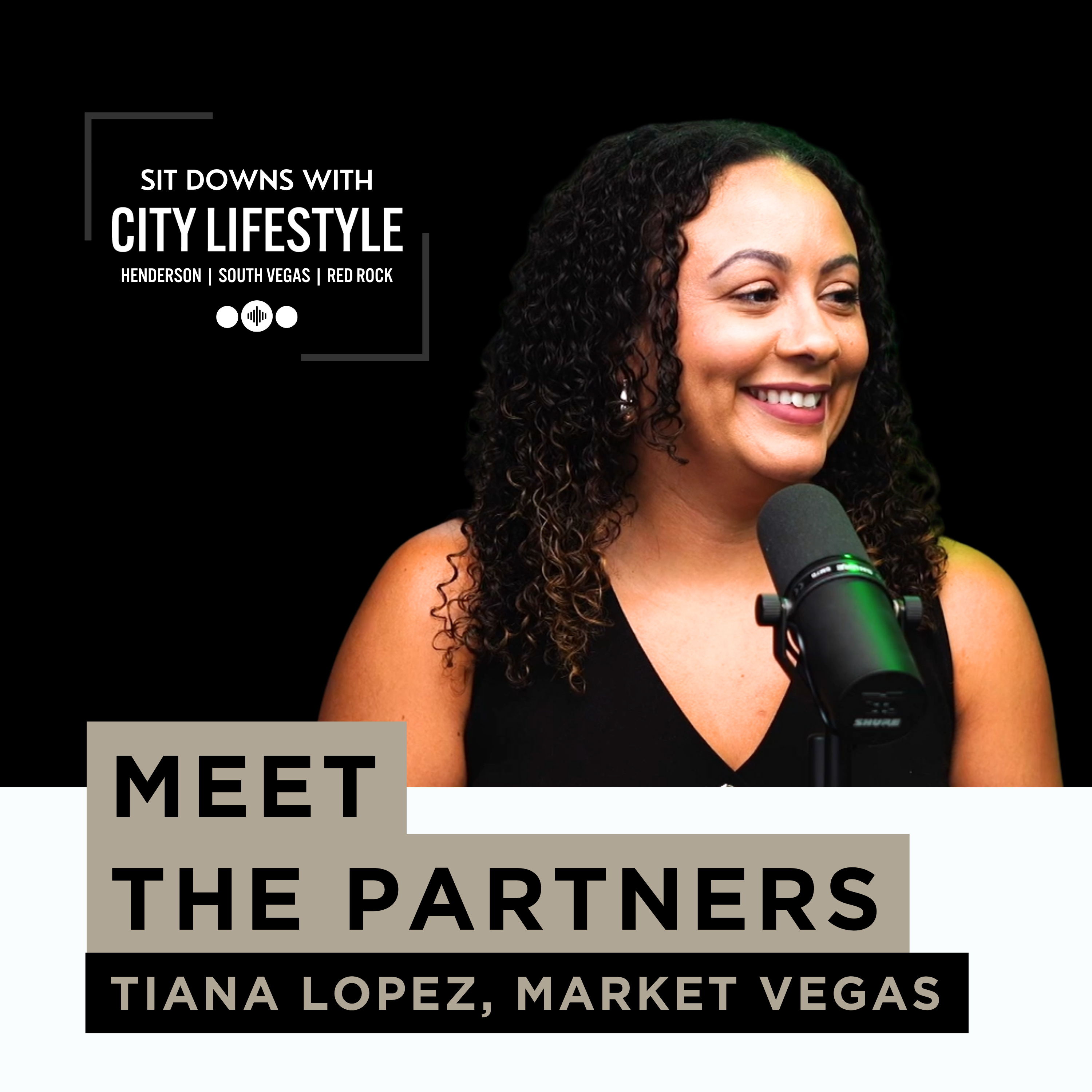 Meet Tiana Lopez, Market Vegas episode artwork