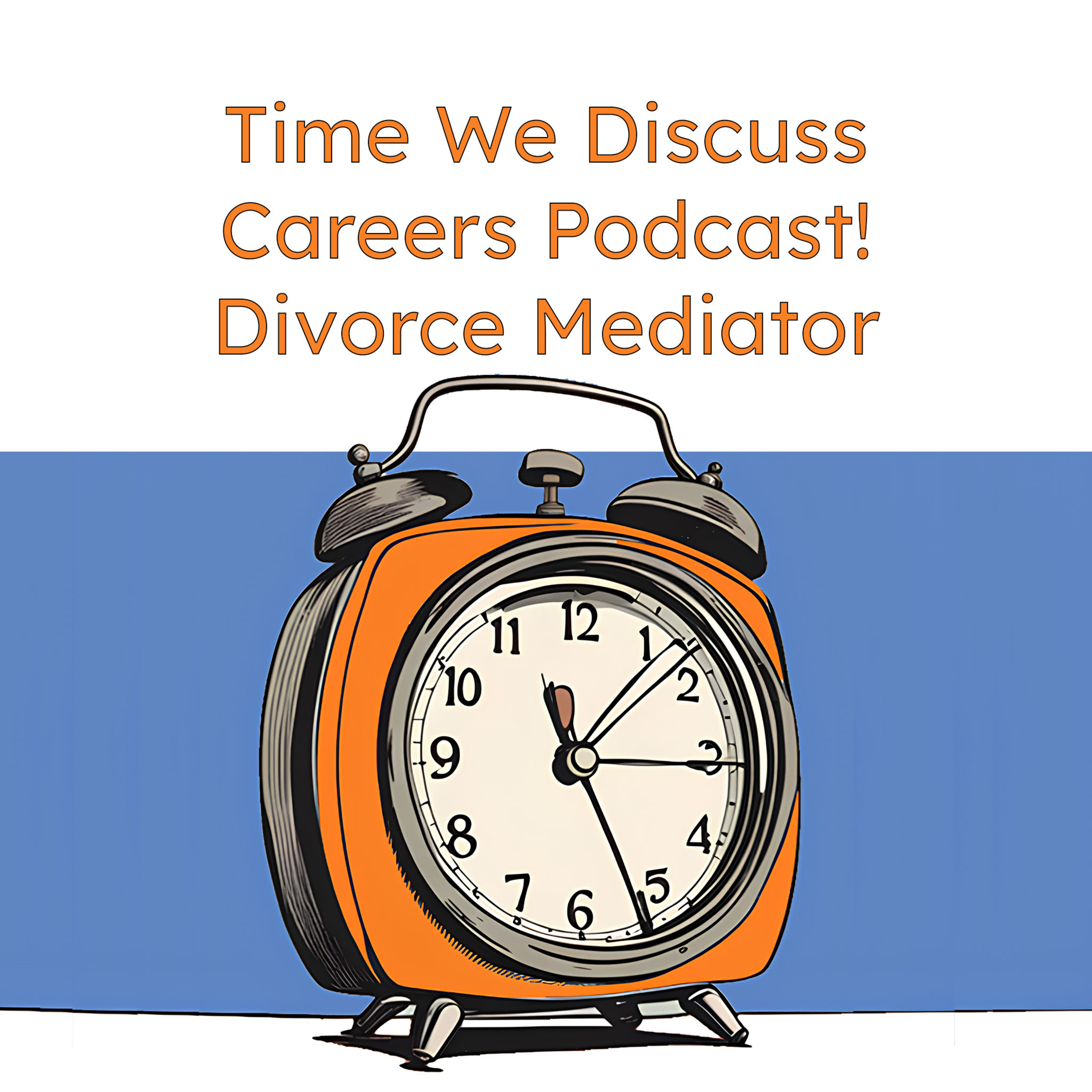 Divorce Mediation No Judges Just Real Talk episode artwork