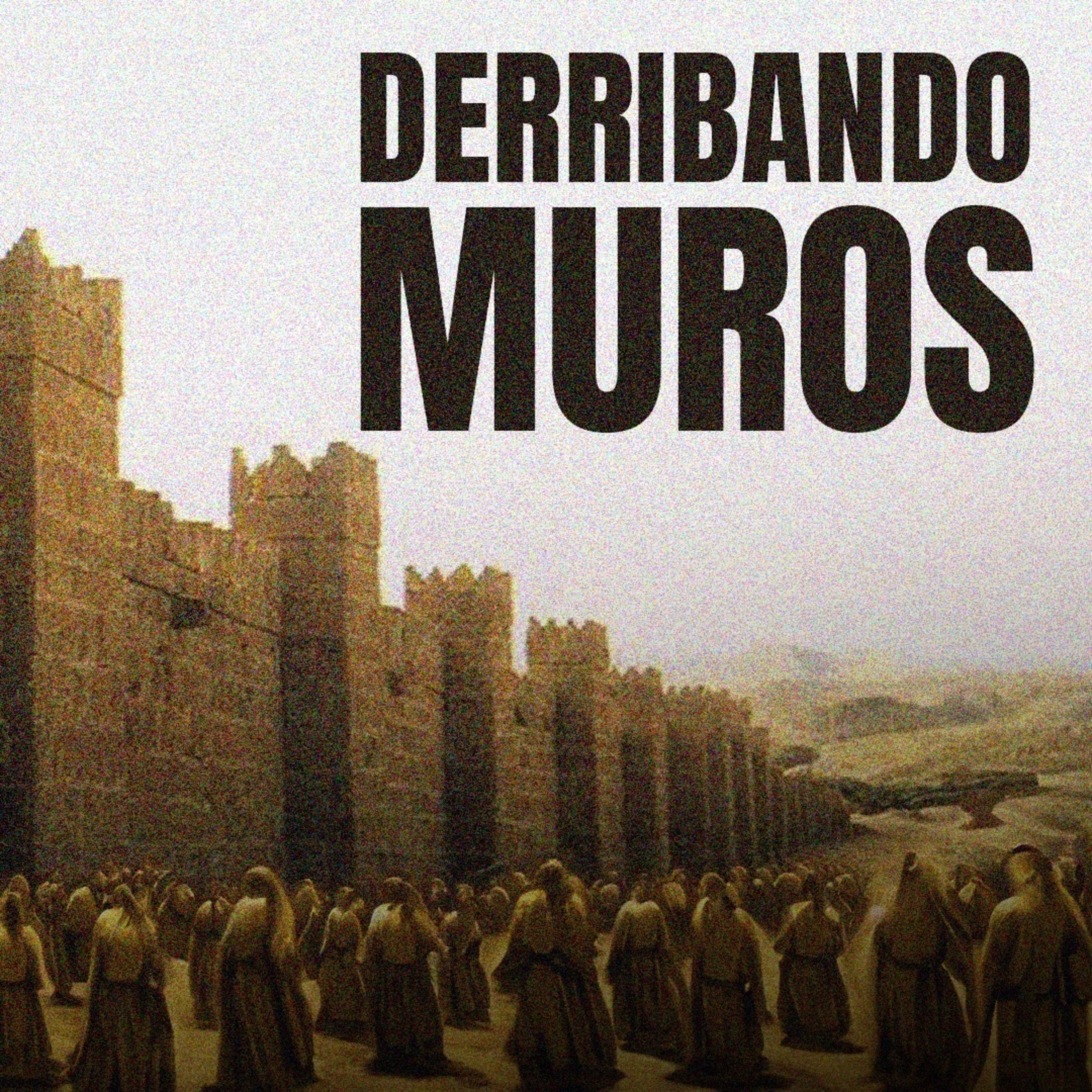 Derribando muros Parte V - Ps. David Moran episode artwork