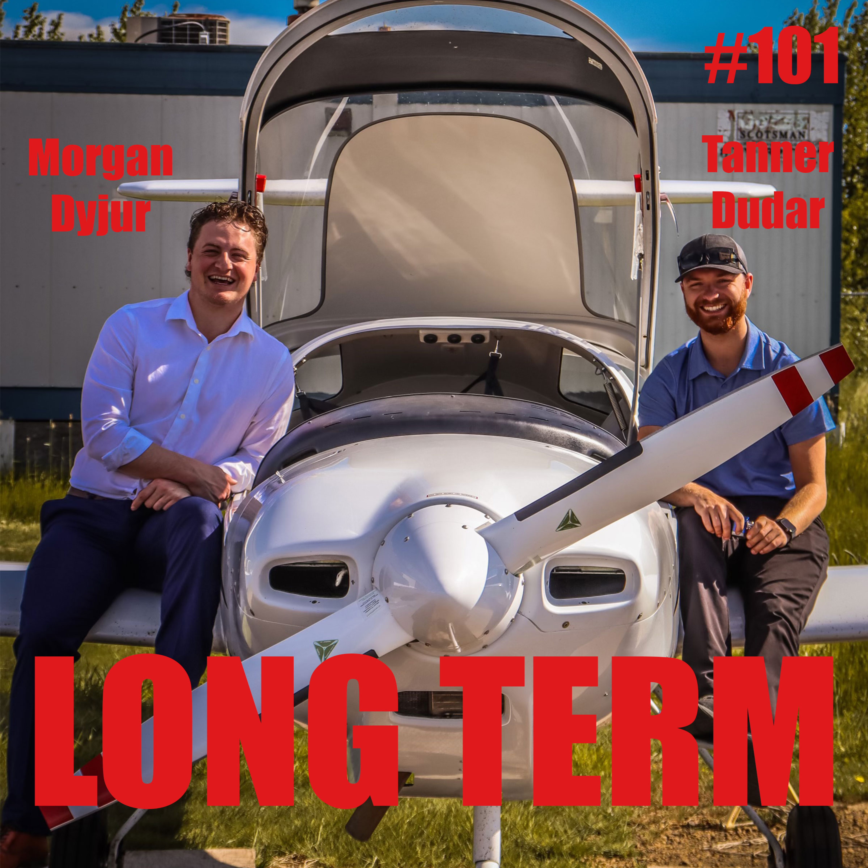 #101 - Morgan Dyjur & Tanner Dudar - Soaring to Success: Aviation, Learning Styles & The Power of Consistency episode artwork