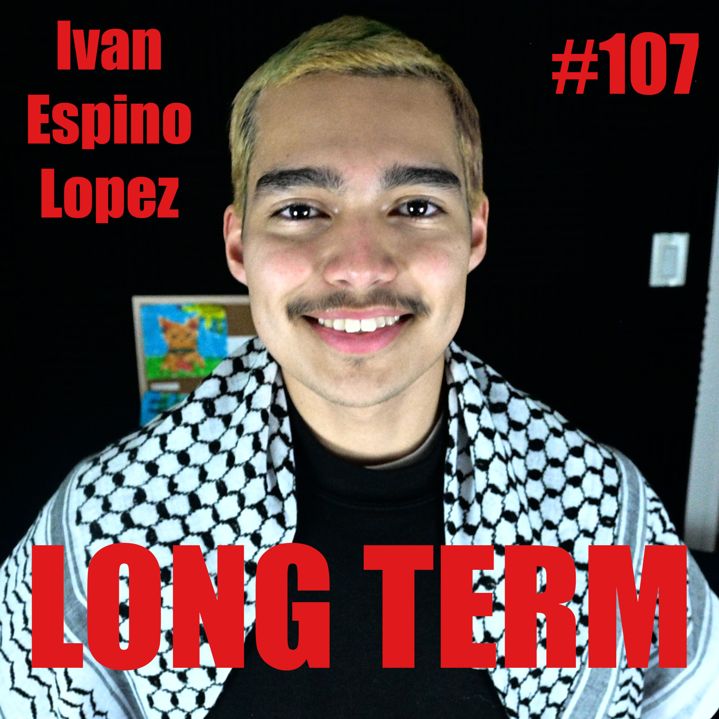 #107 - Ivan E. Lopez - What can YOU do for your Community? - Healthy Habits & Social Influence episode artwork