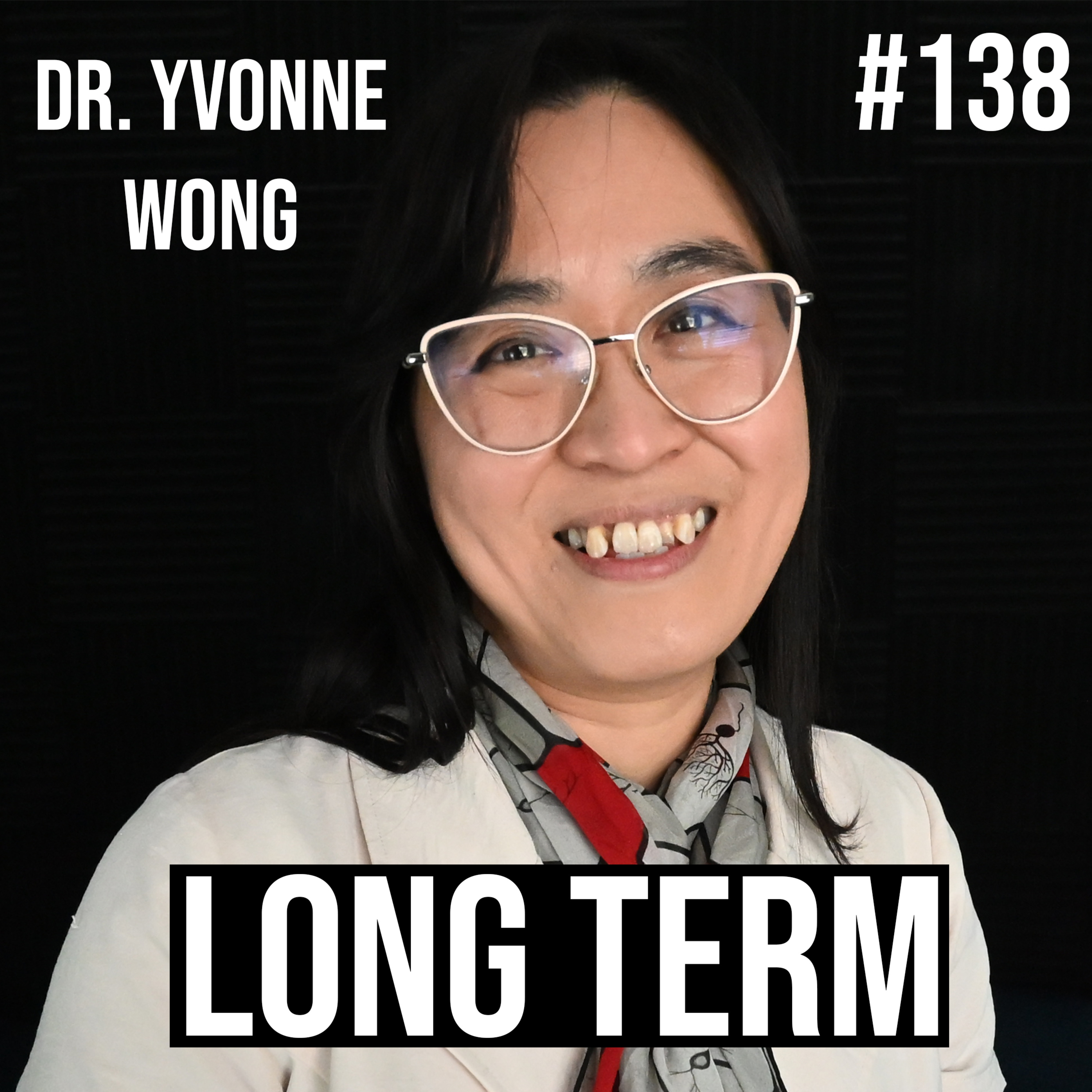 #138 - Dr. Yvonne Wong - ADHD & Autism are her SUPERPOWERS episode artwork