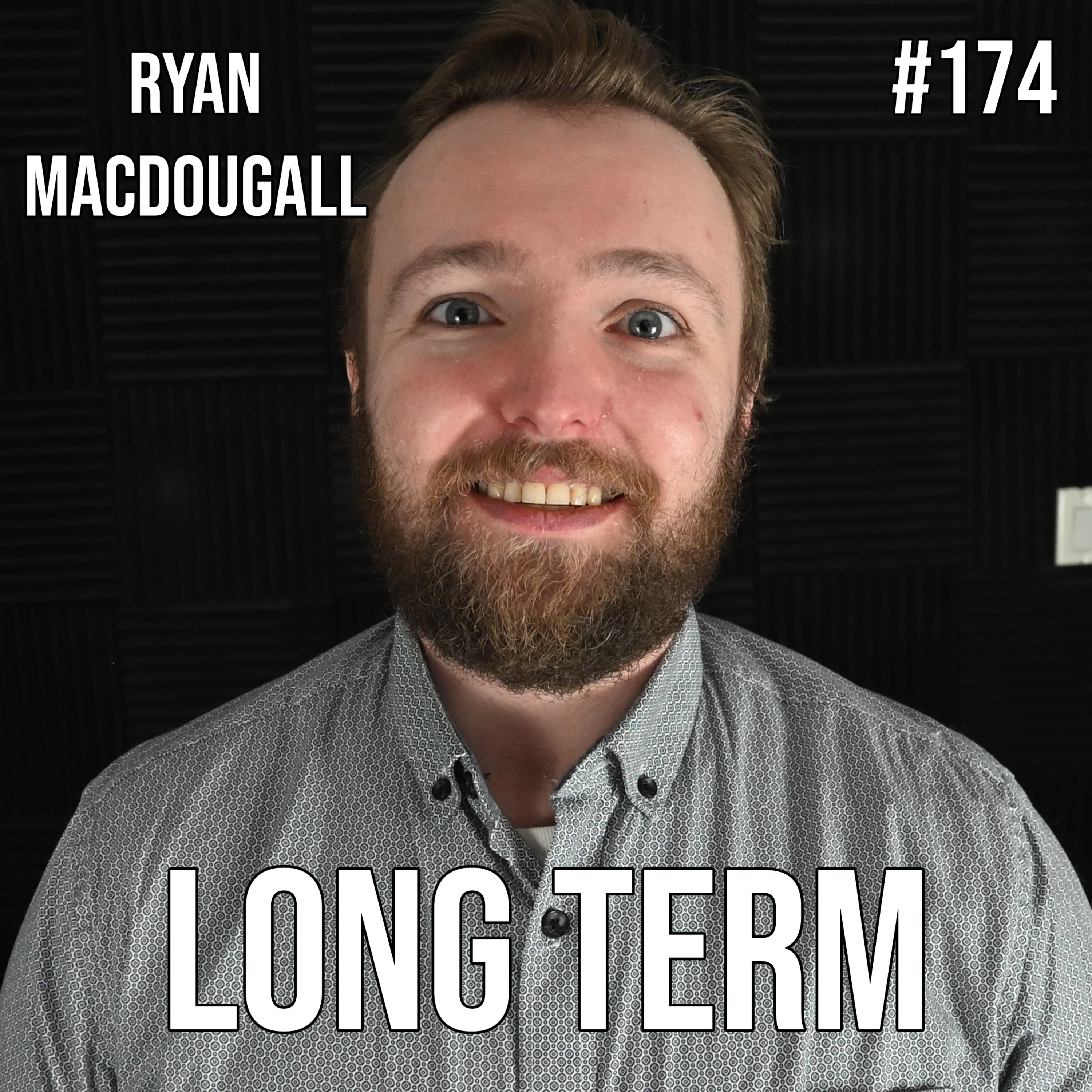 #174 - Ryan Macdougall - The Hidden Truth of What it Takes to be a Podcaster episode artwork
