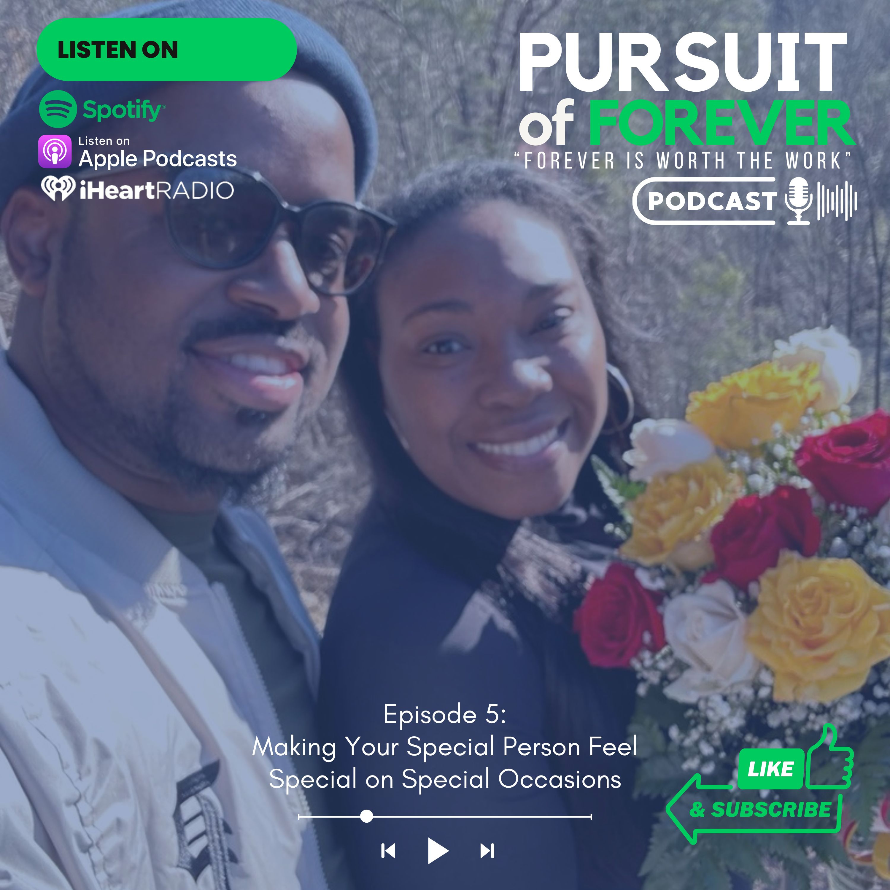 Episode 5: Making Your Special Person Feel Special on Special Occasions