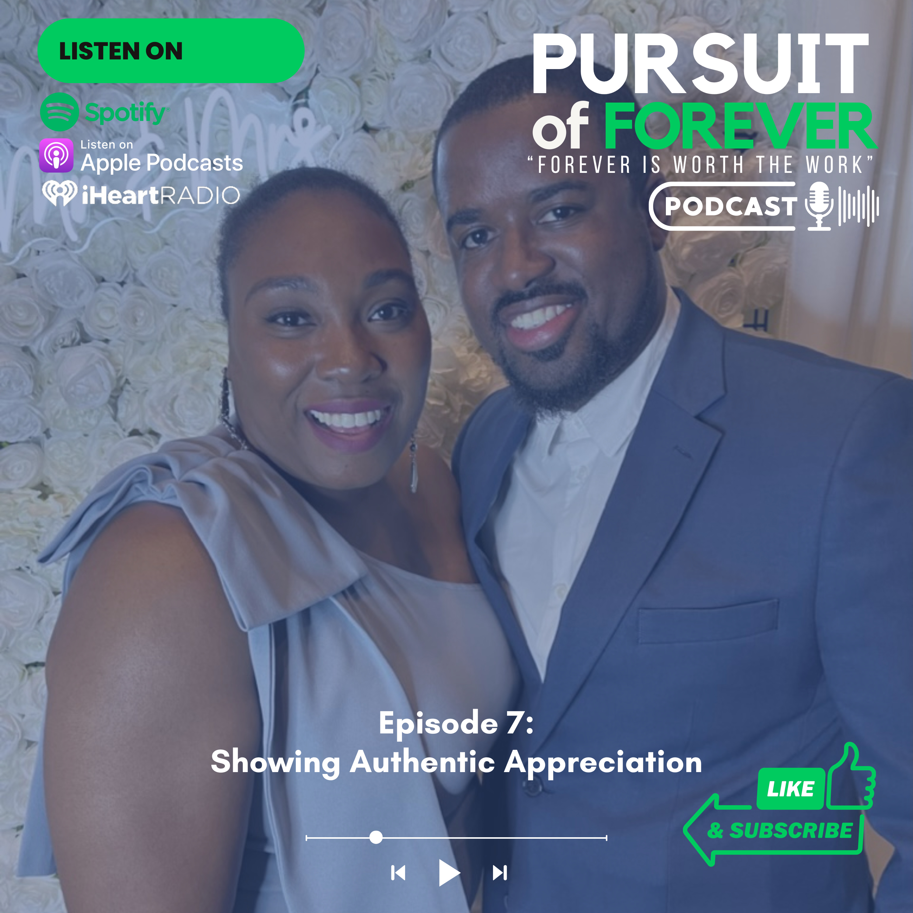 Episode 7: Authentic Appreciation
