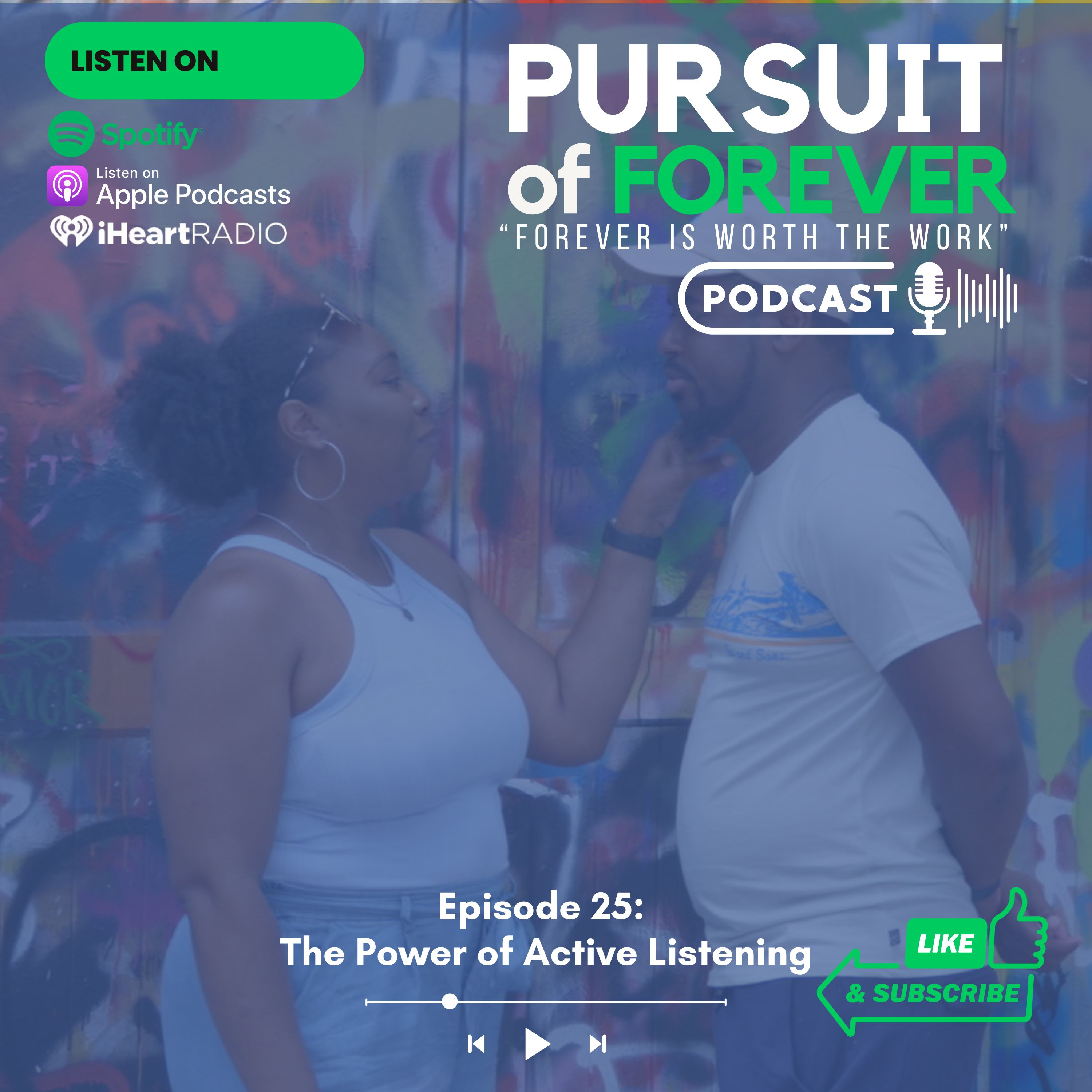 Episode 25: The Power of Active Listening
