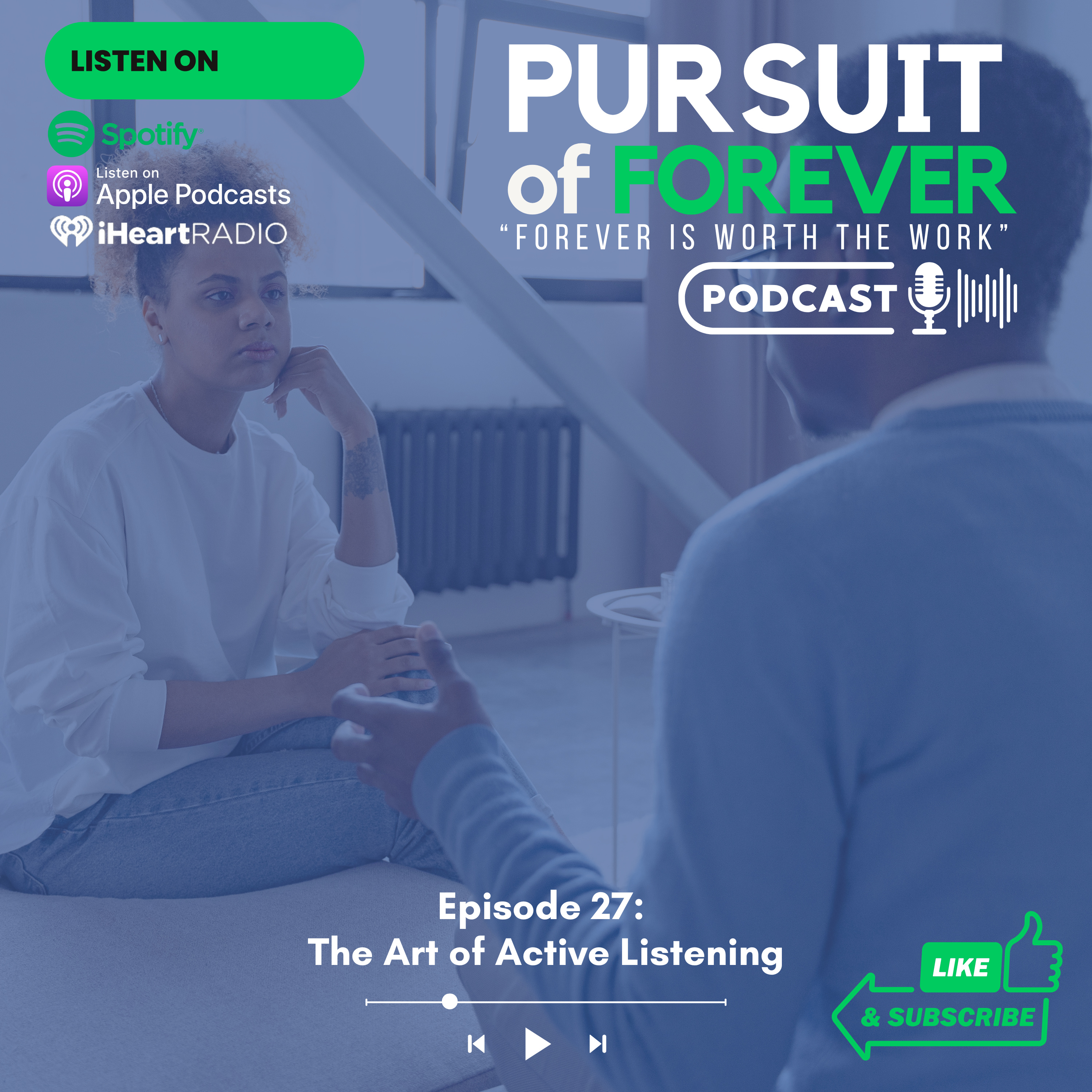 Episode 27: The Art of Listening