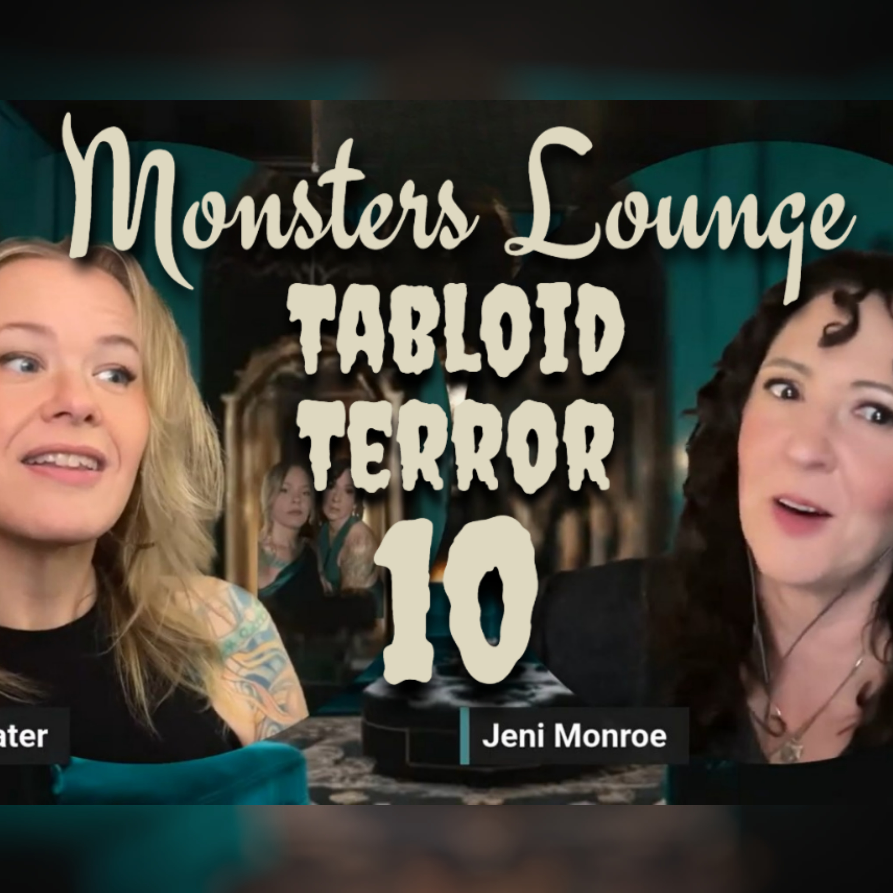 123: Tabloid Terror 10 with Tressa and Jeni episode artwork