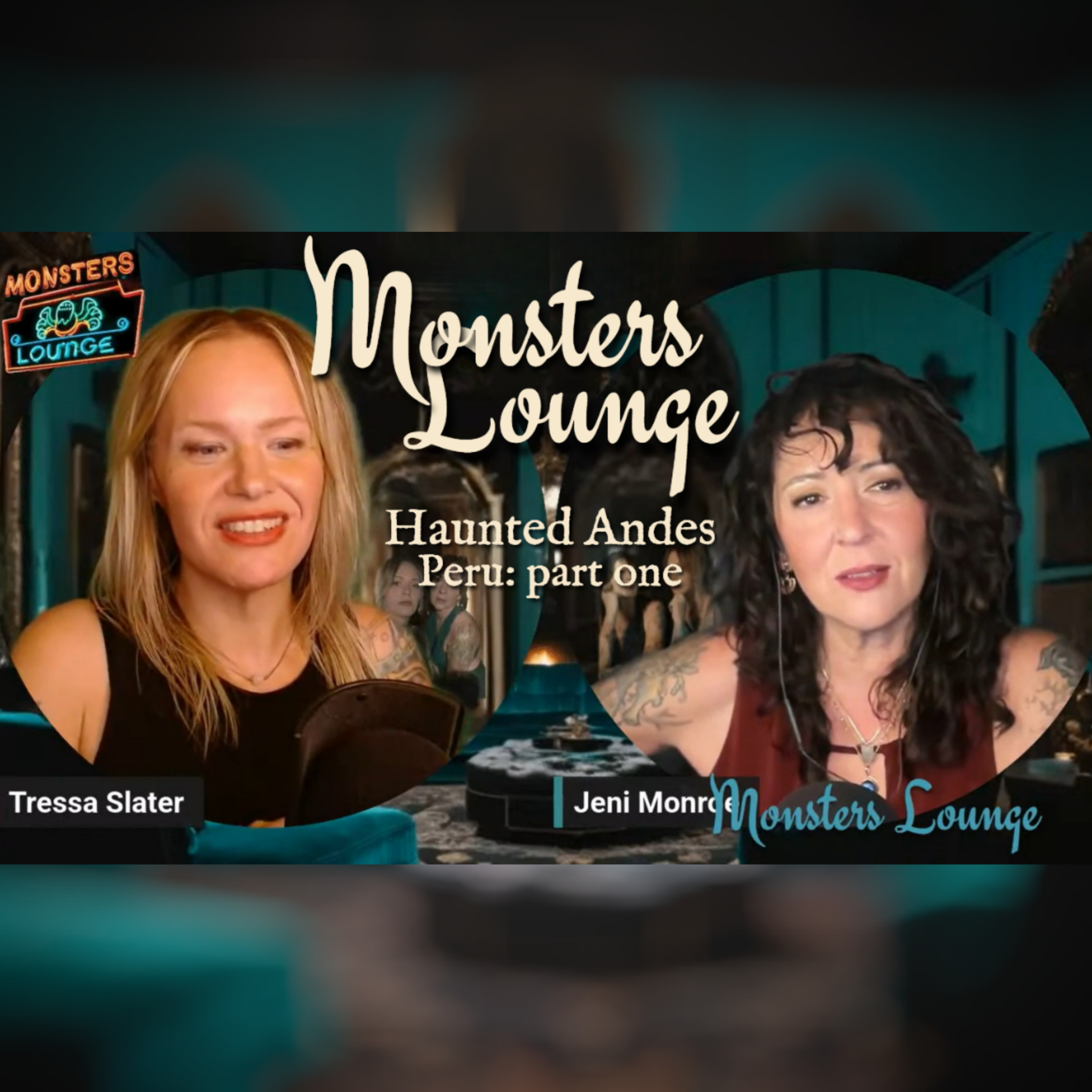 124: Haunted Andes: Peru, Part 1 with Tressa and Jeni episode artwork