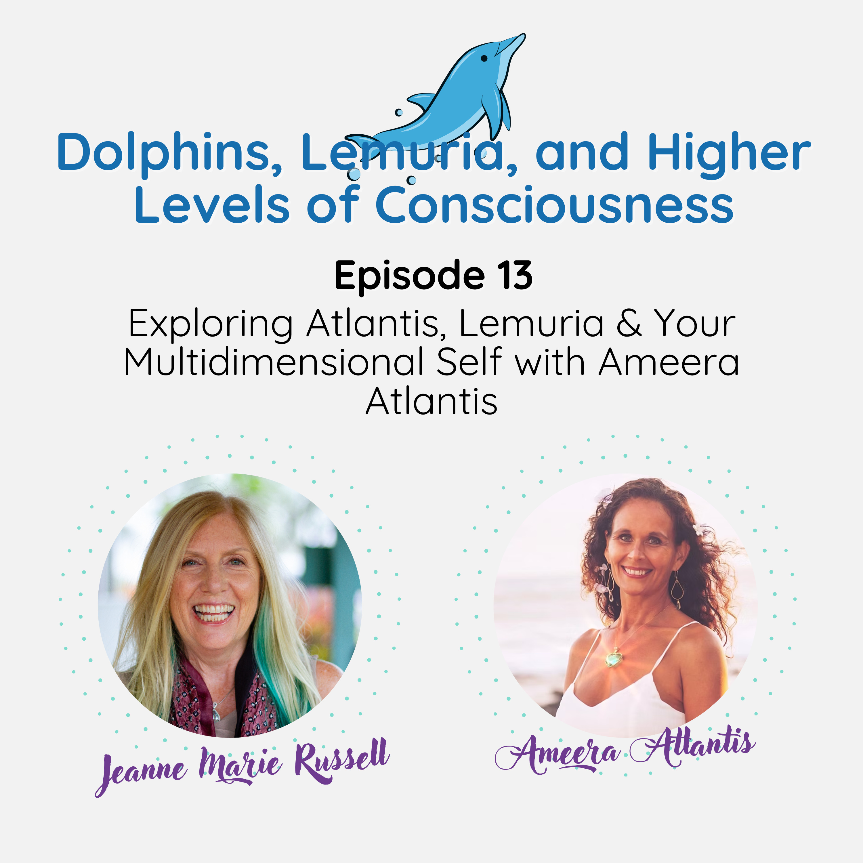 Dolphins, Lemuria, and Higher Levels of Consciousness