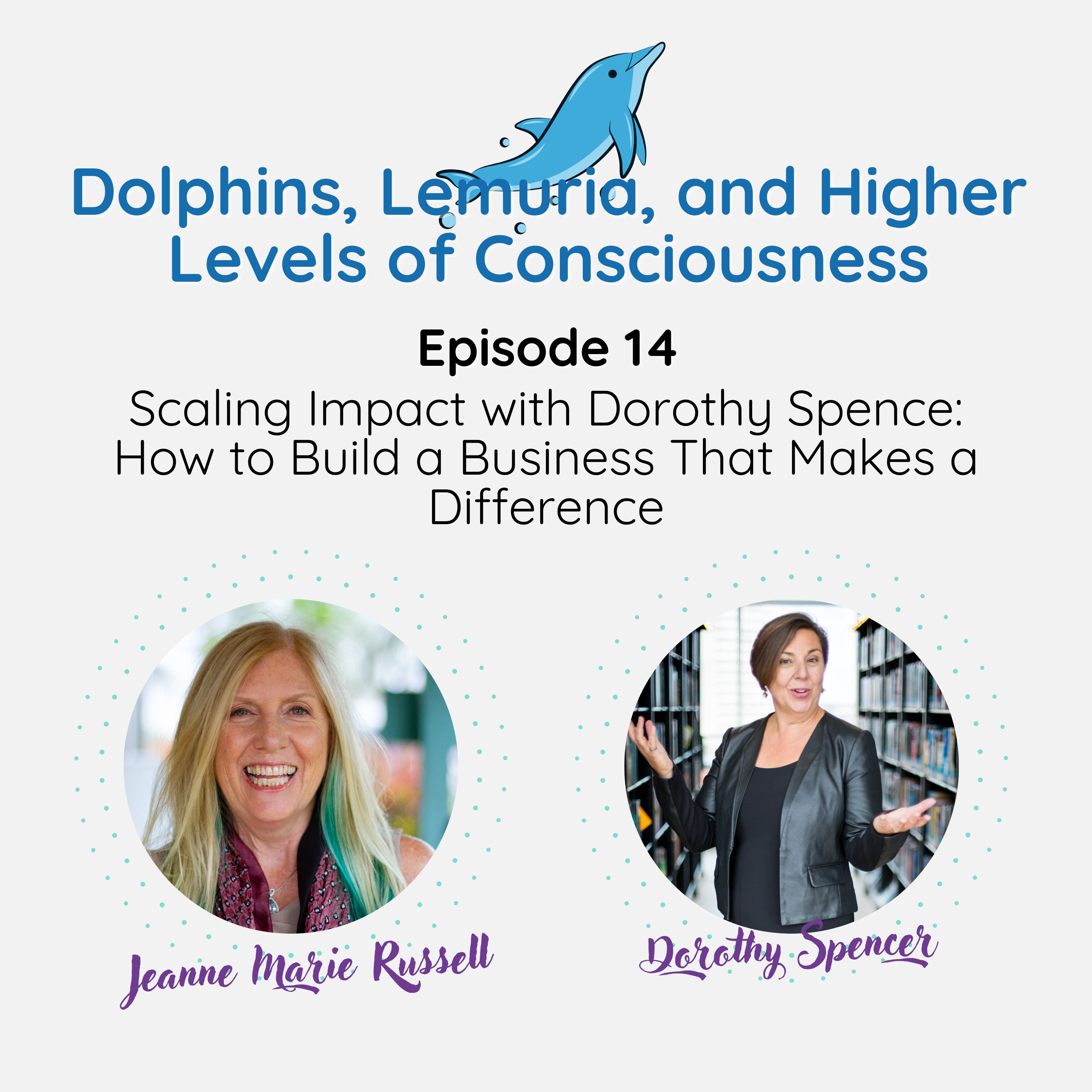 Dolphins, Lemuria, and Higher Levels of Consciousness