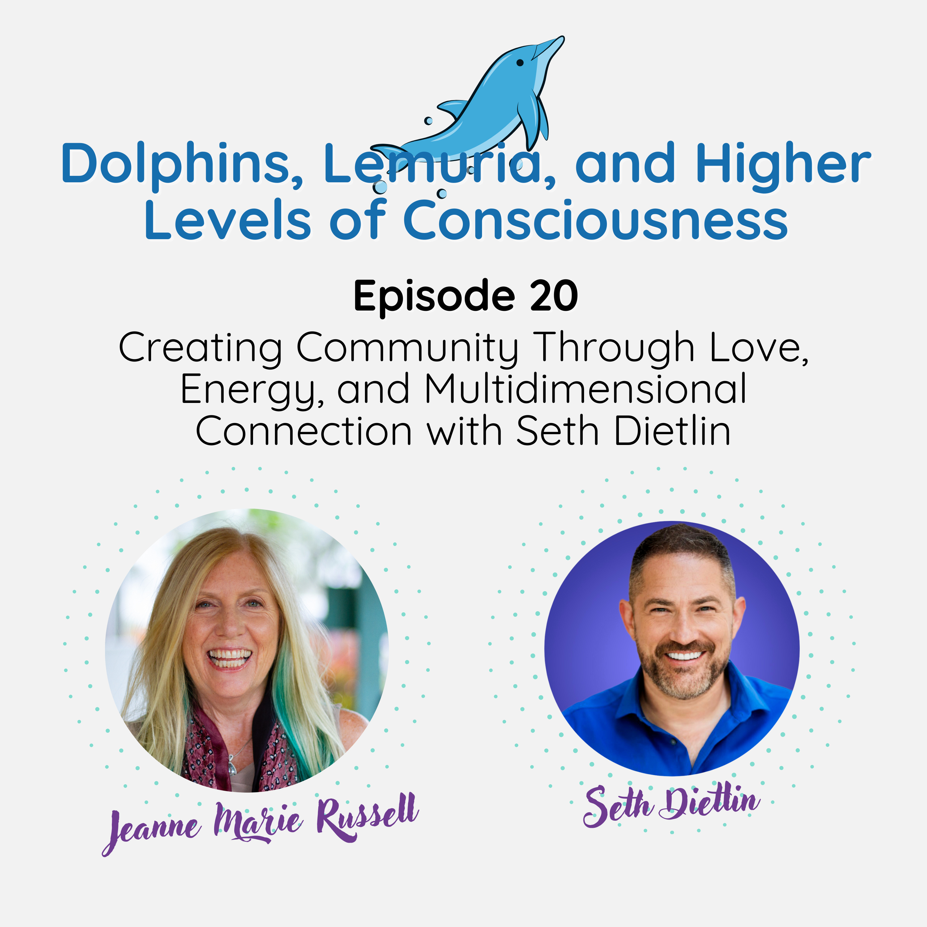 Dolphins, Lemuria, and Higher Levels of Consciousness