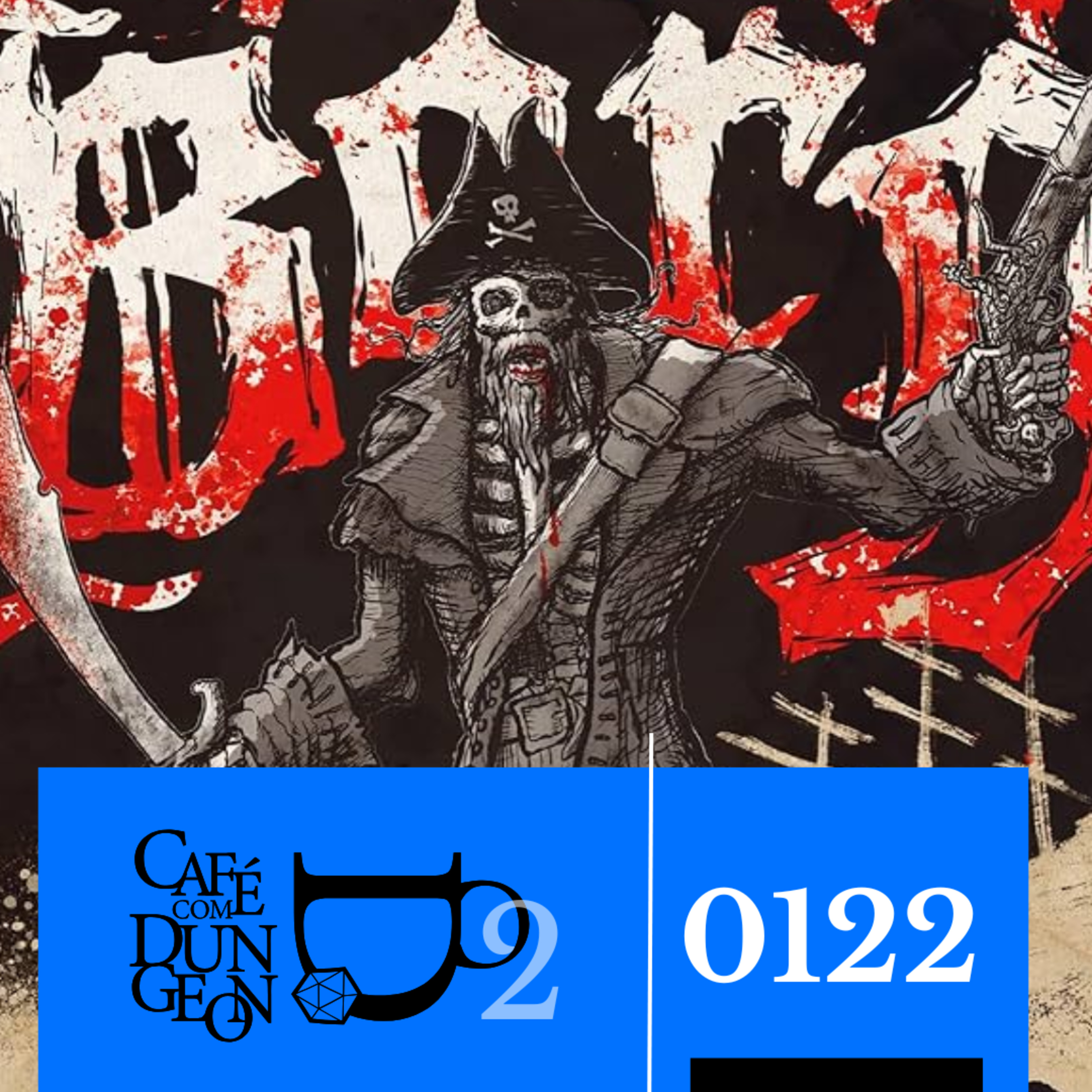 Hedonismo e Niilismo em Pirate Borg #0122 episode artwork