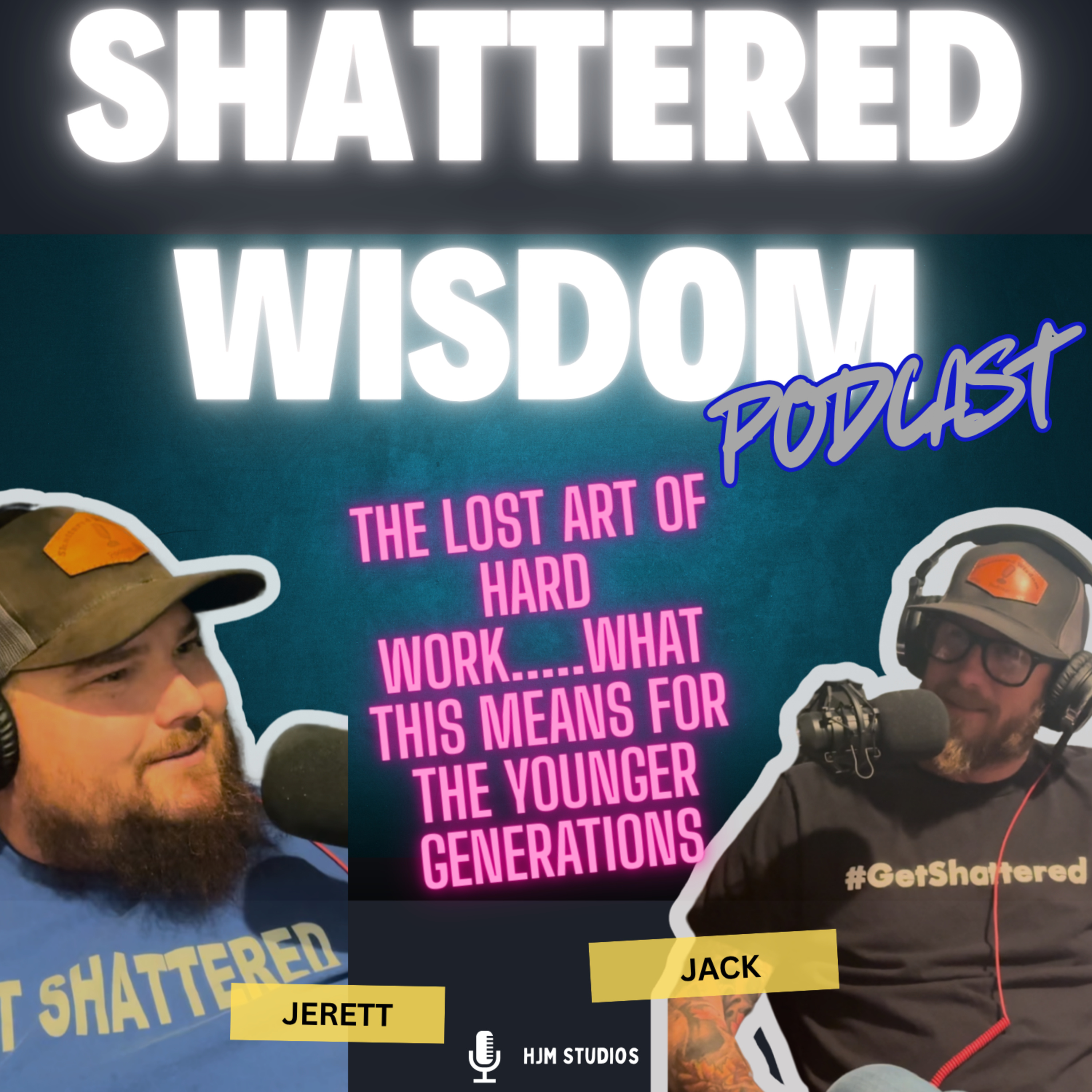 Hard Work Still Wins....The Lost Art of Doing Hard Things -S2 Ep20 episode artwork