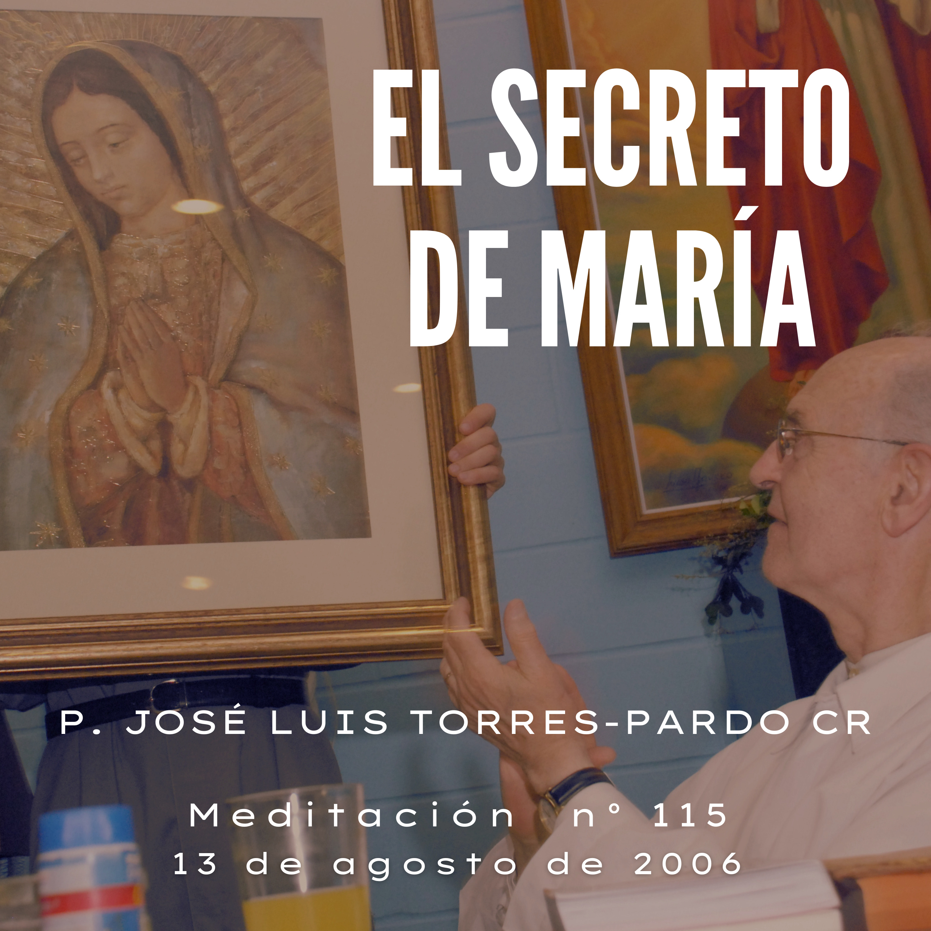Meditaciones del P. José Luis Torres- Pardo CR