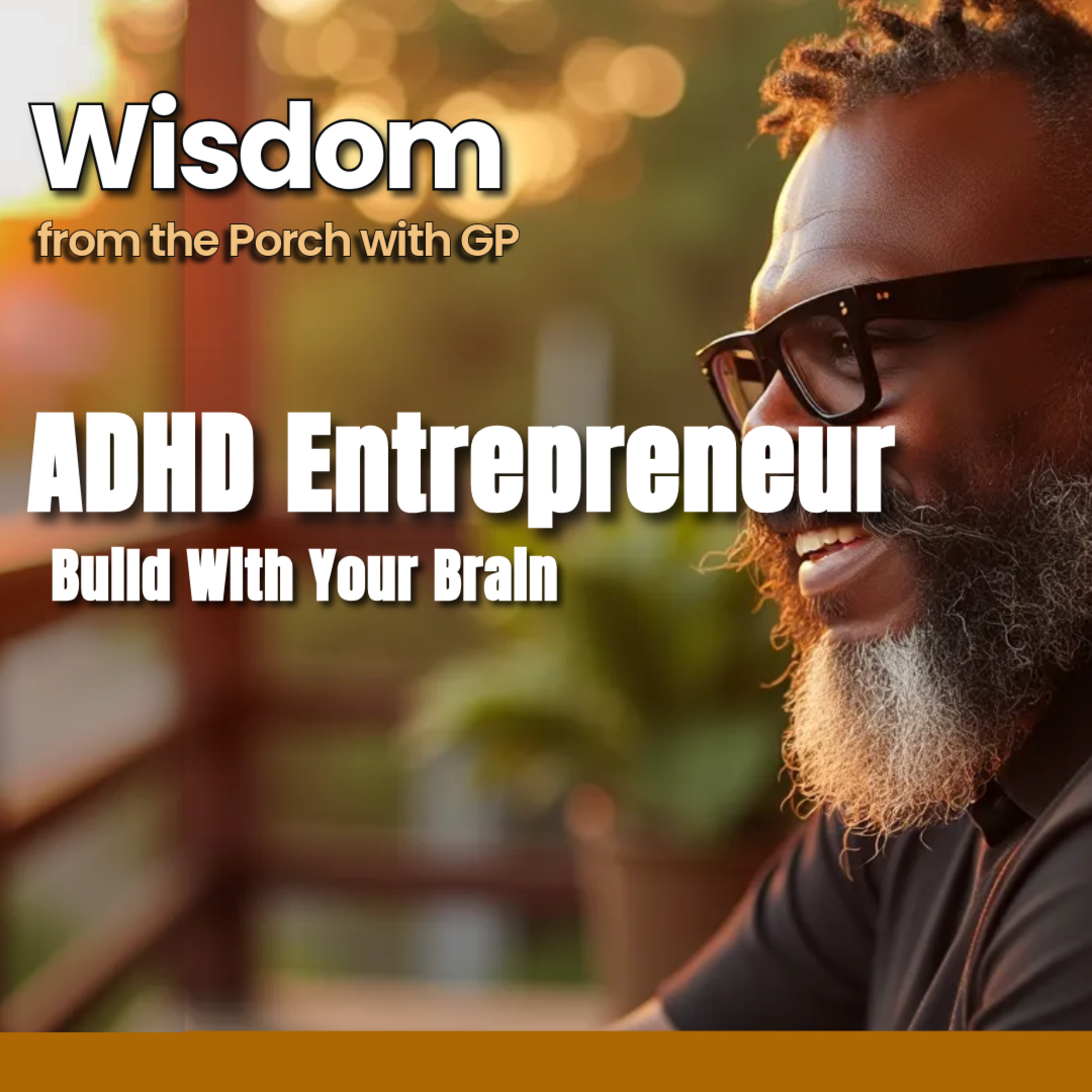The ADHD Entrepreneur: Building a Business That Works With Your Brain