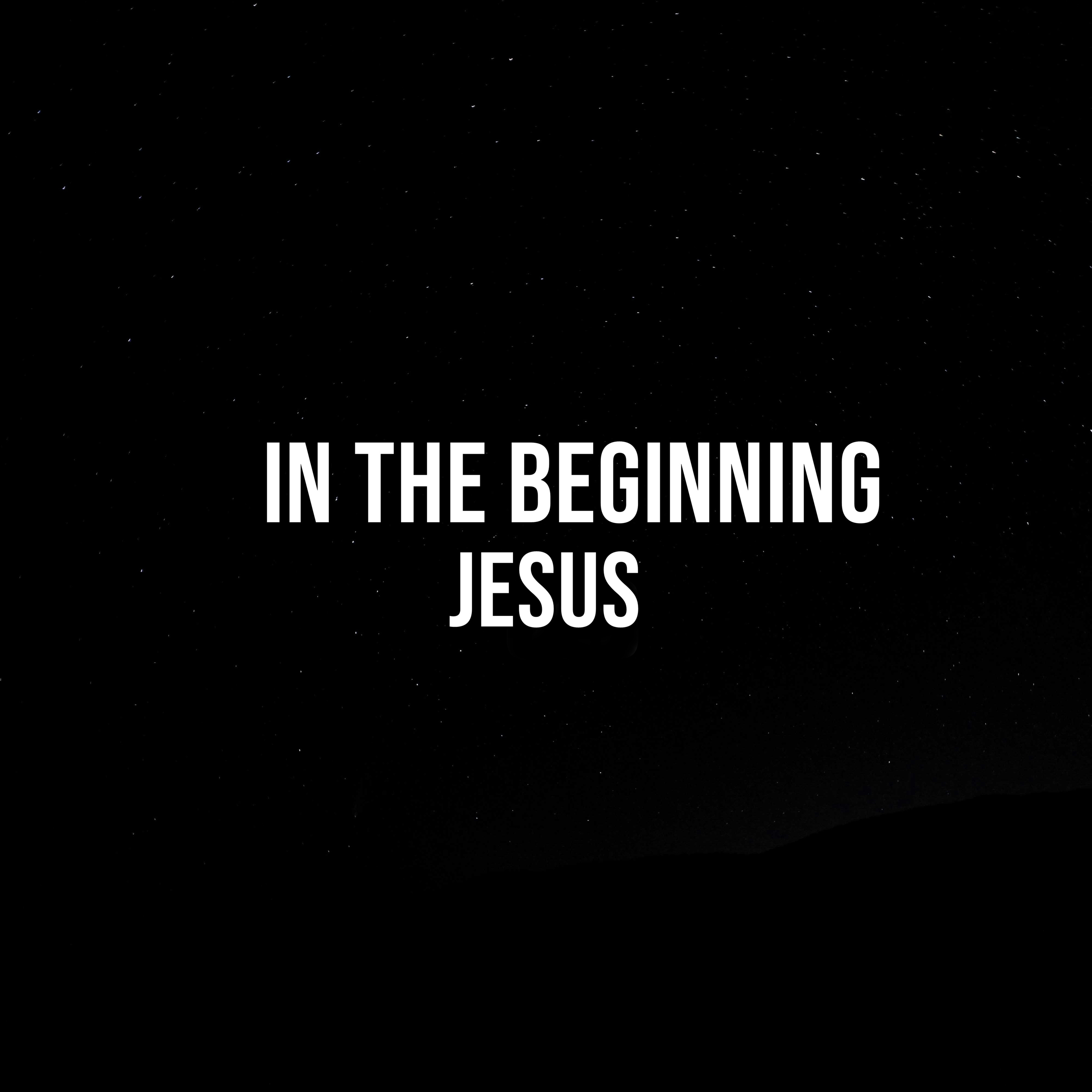 2024.04.28 In The Beginning, Jesus episode artwork
