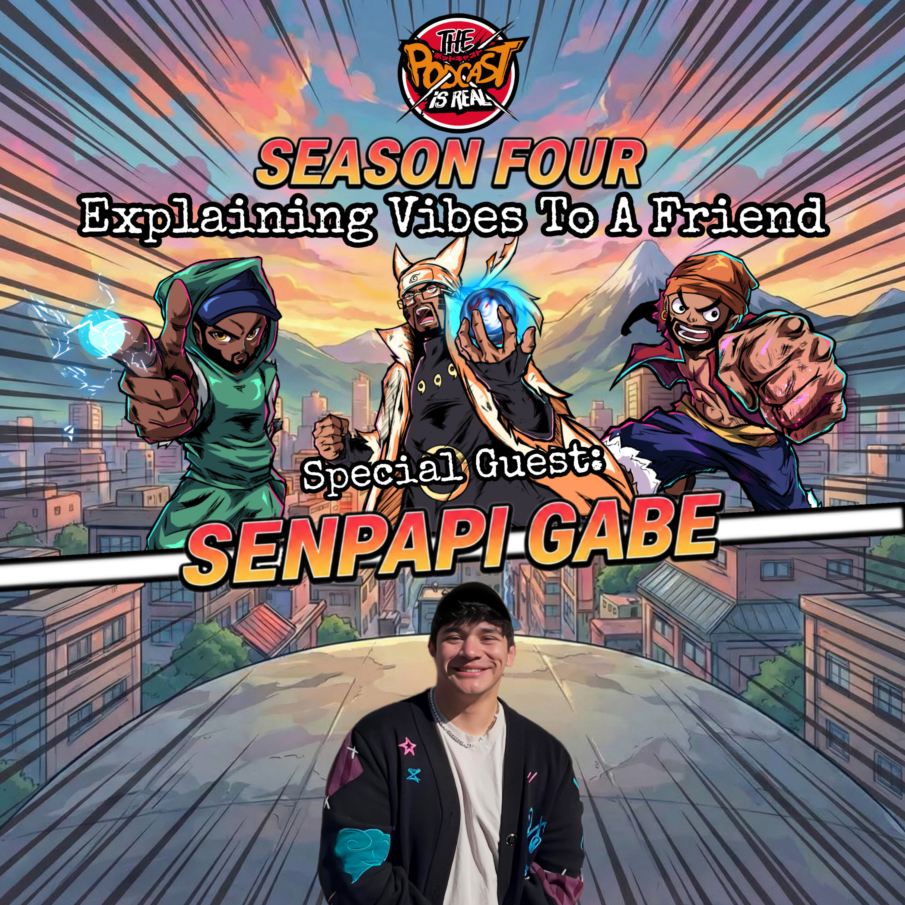 S04E19 – Explaining Vibes to a Friend w/ Senpapi Gabe