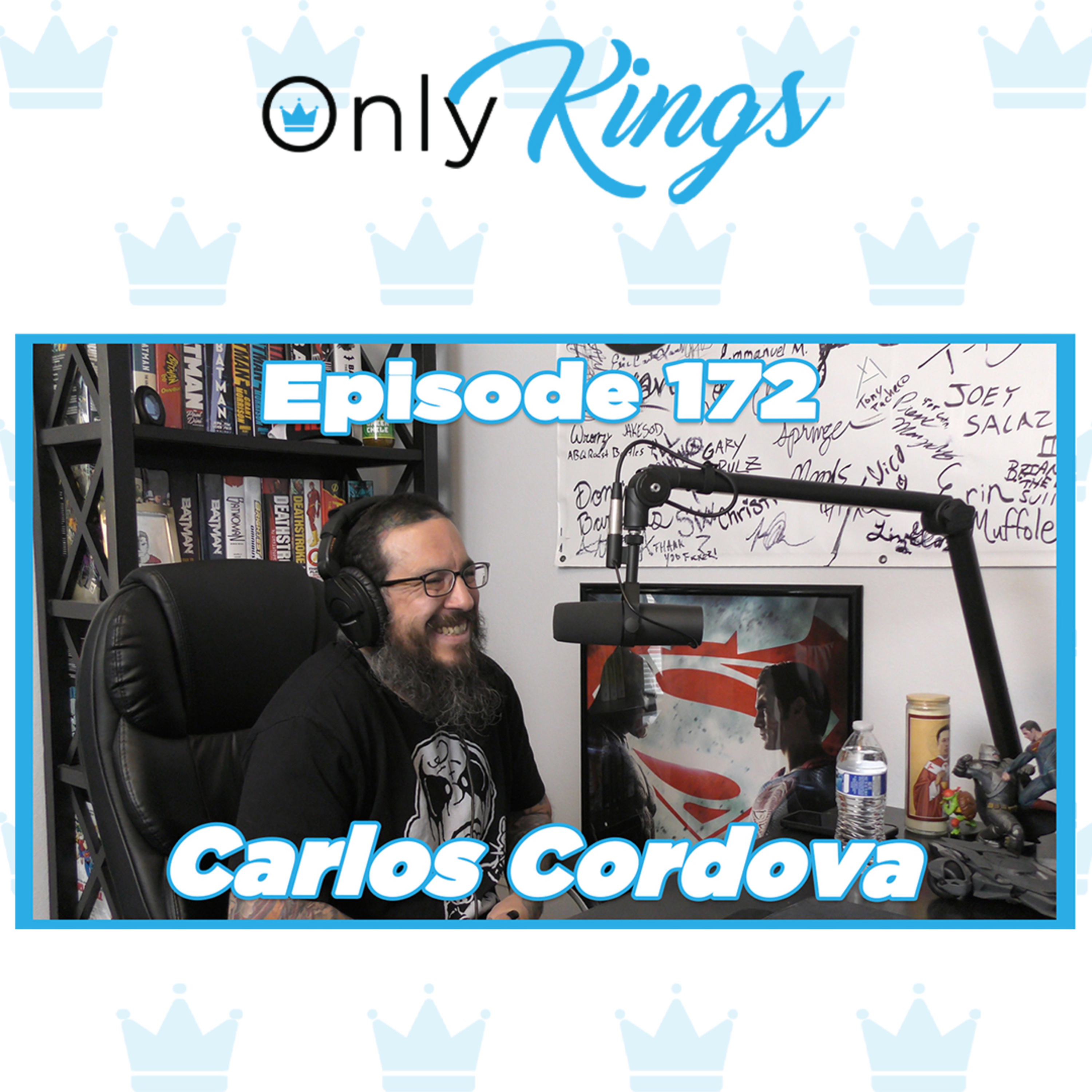 Art of Comic Collecting, Tattooing Post Covid, MCU Hatred | Carlos Cordova | Ep. 172 episode artwork