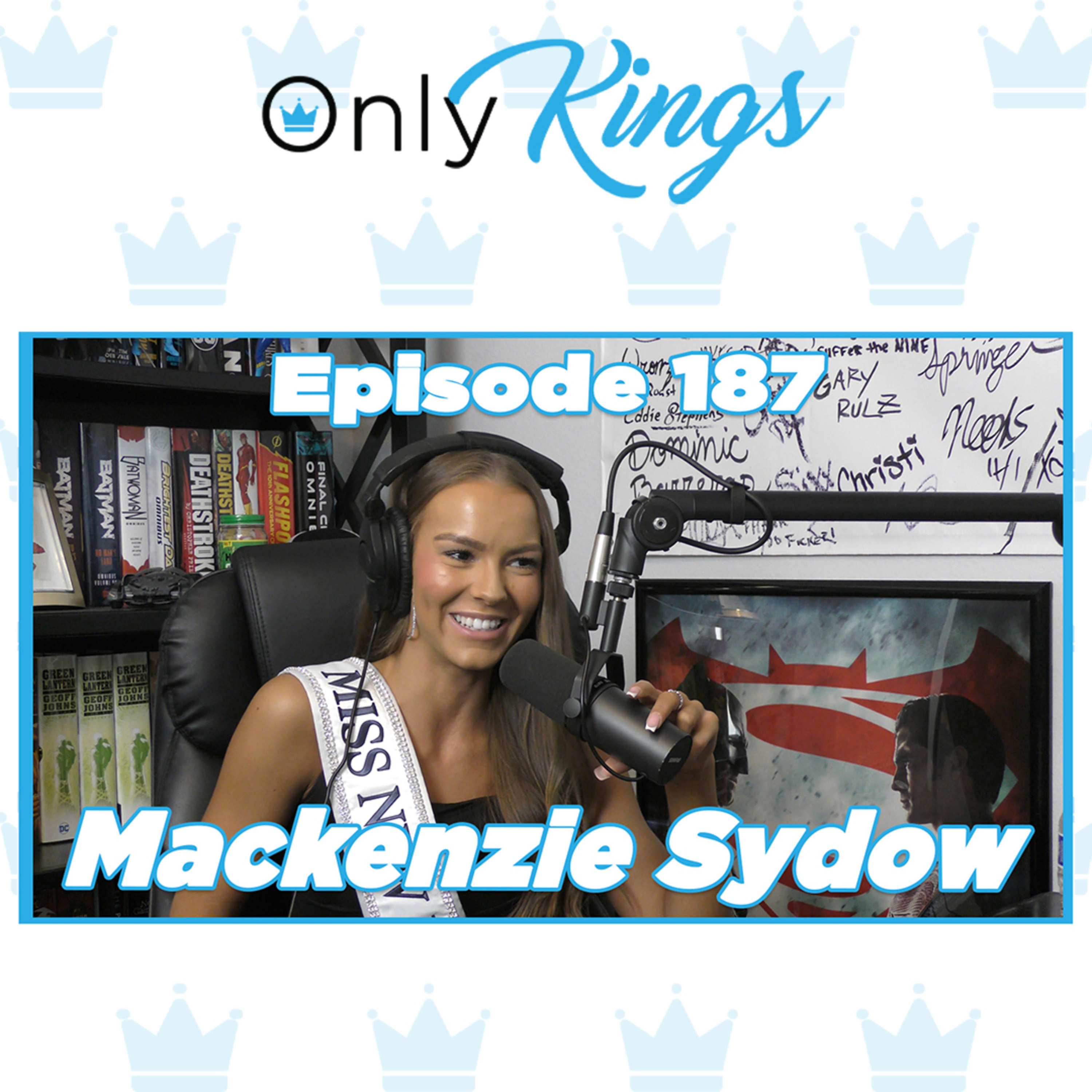 Mackenzie Sydow | Miss New Mexico USA, Awareness for Autism, Representing New Mexico | Ep. 187 episode artwork