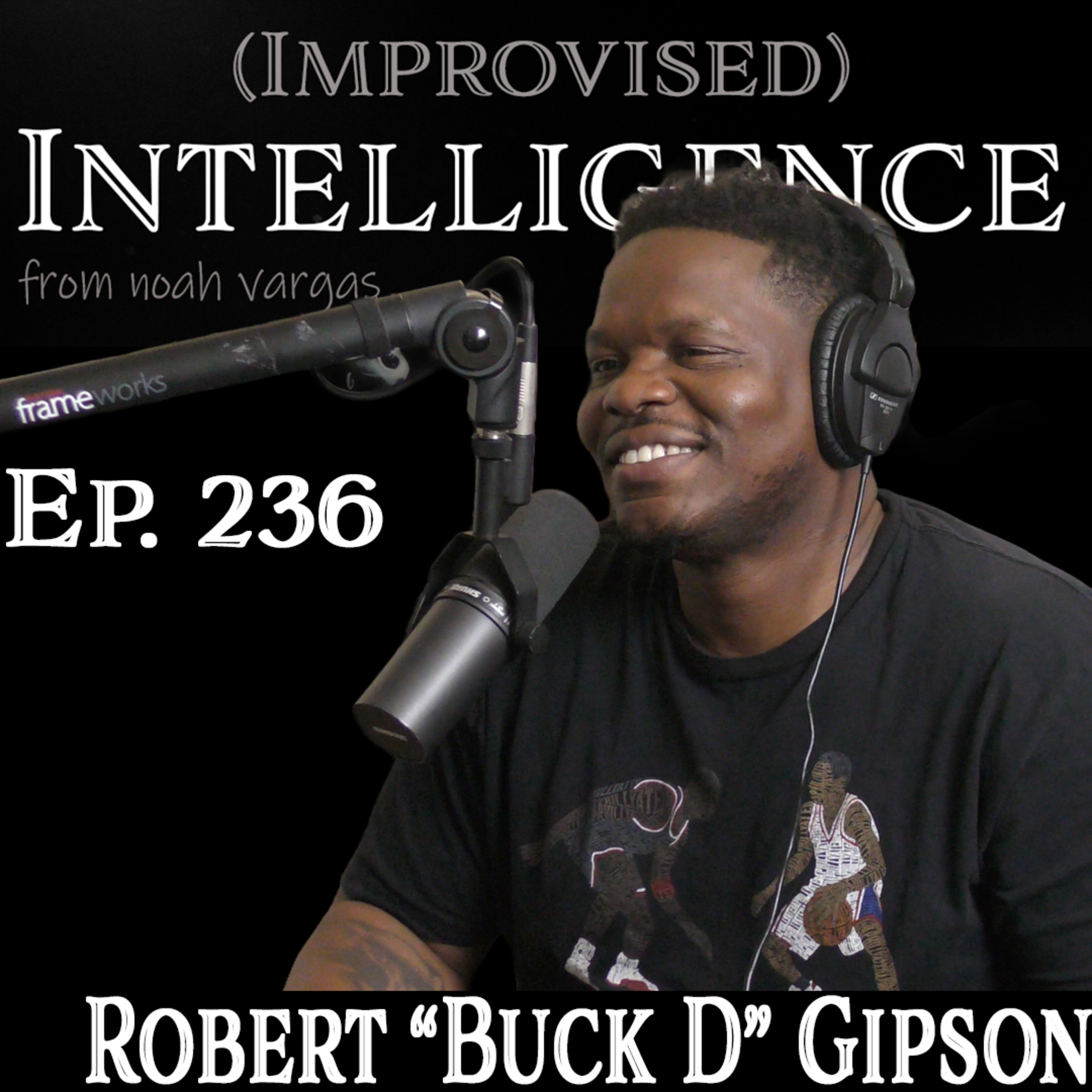 Albuquerque's New Comedy Club, Being A Better Father, Dating and Comedy with Buck D | Episode 236 episode artwork