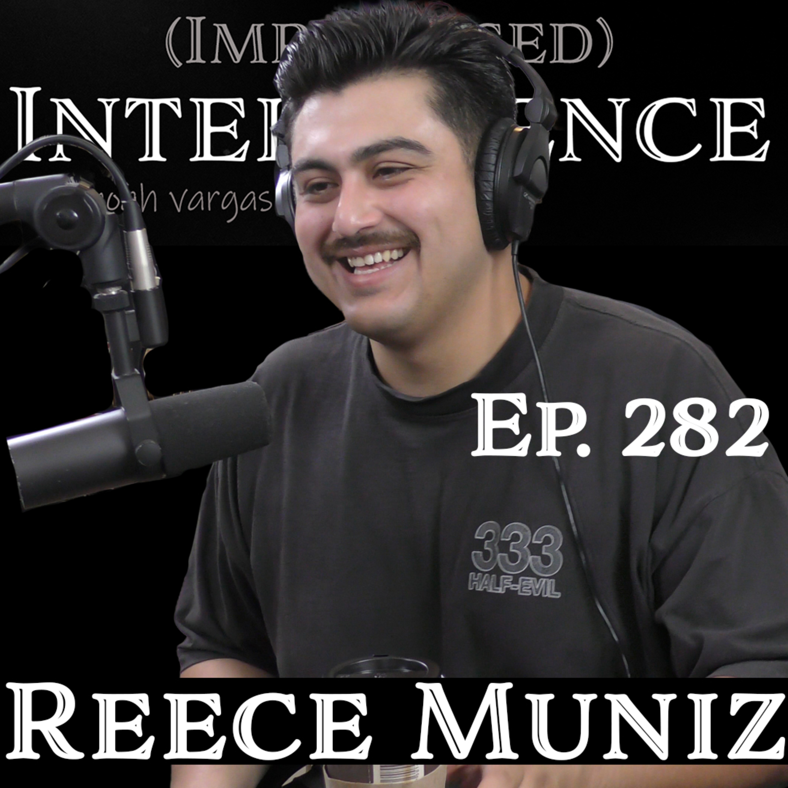 The REAL Grind of Stand-Up Comedy | Reece Muniz episode artwork