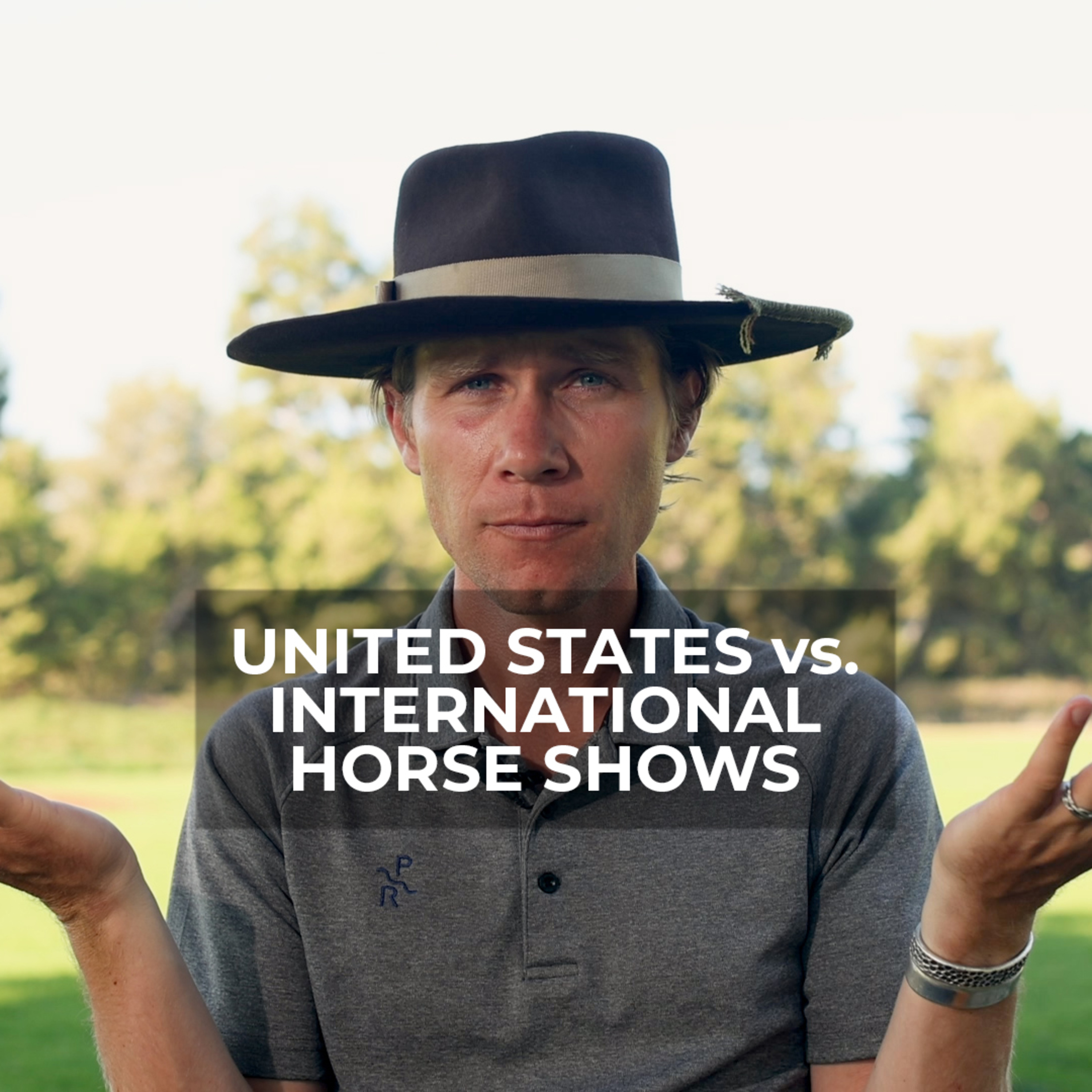 U.S vs International Horse Shows - What is the difference? episode artwork