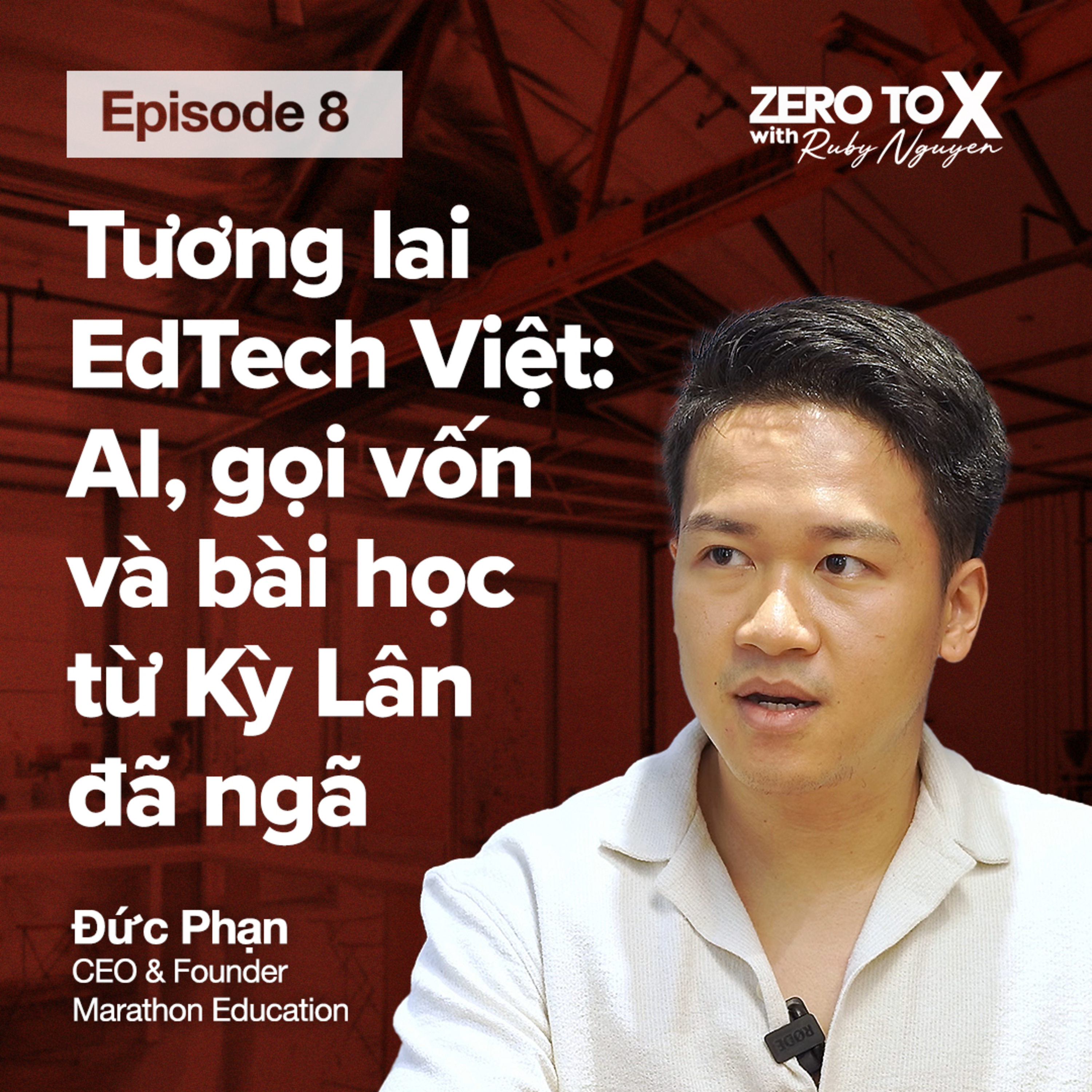 Zero to X with Ruby Nguyễn