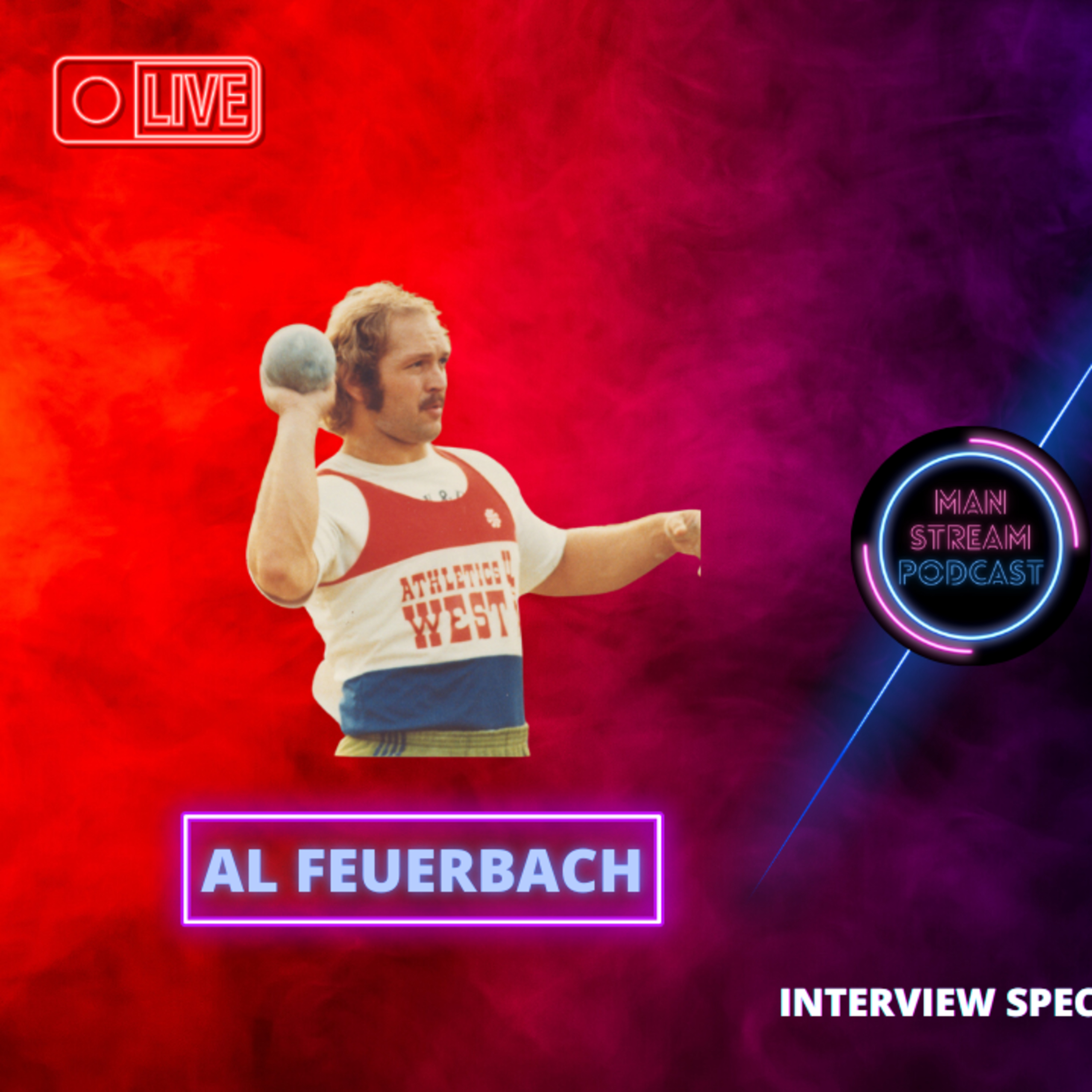Legend of the Shot Put: Al Feuerbach's Insights and Achievements episode artwork