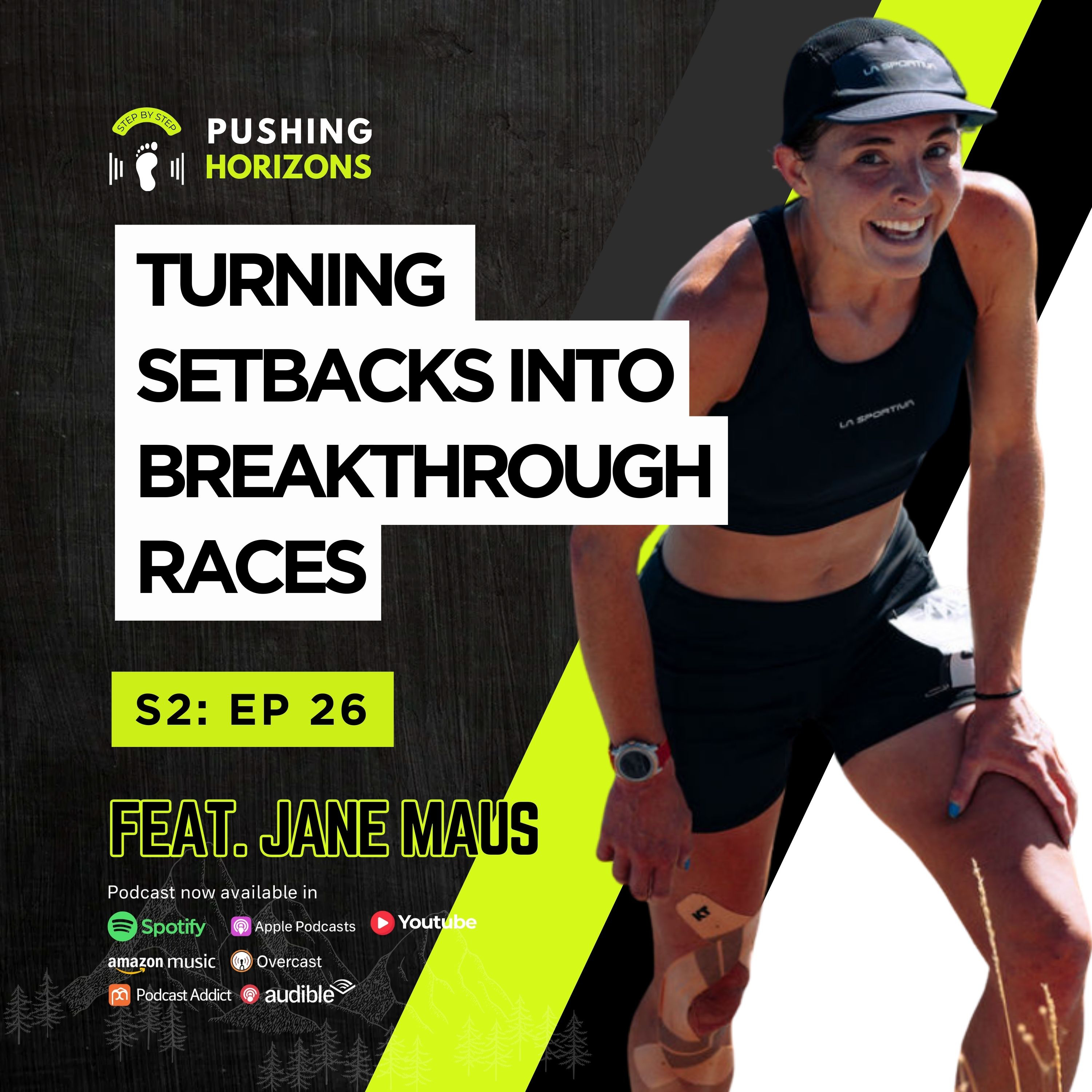 Jane Maus | Turning Setbacks Into Breakthrough Races | Season 2 Episode 26 episode artwork