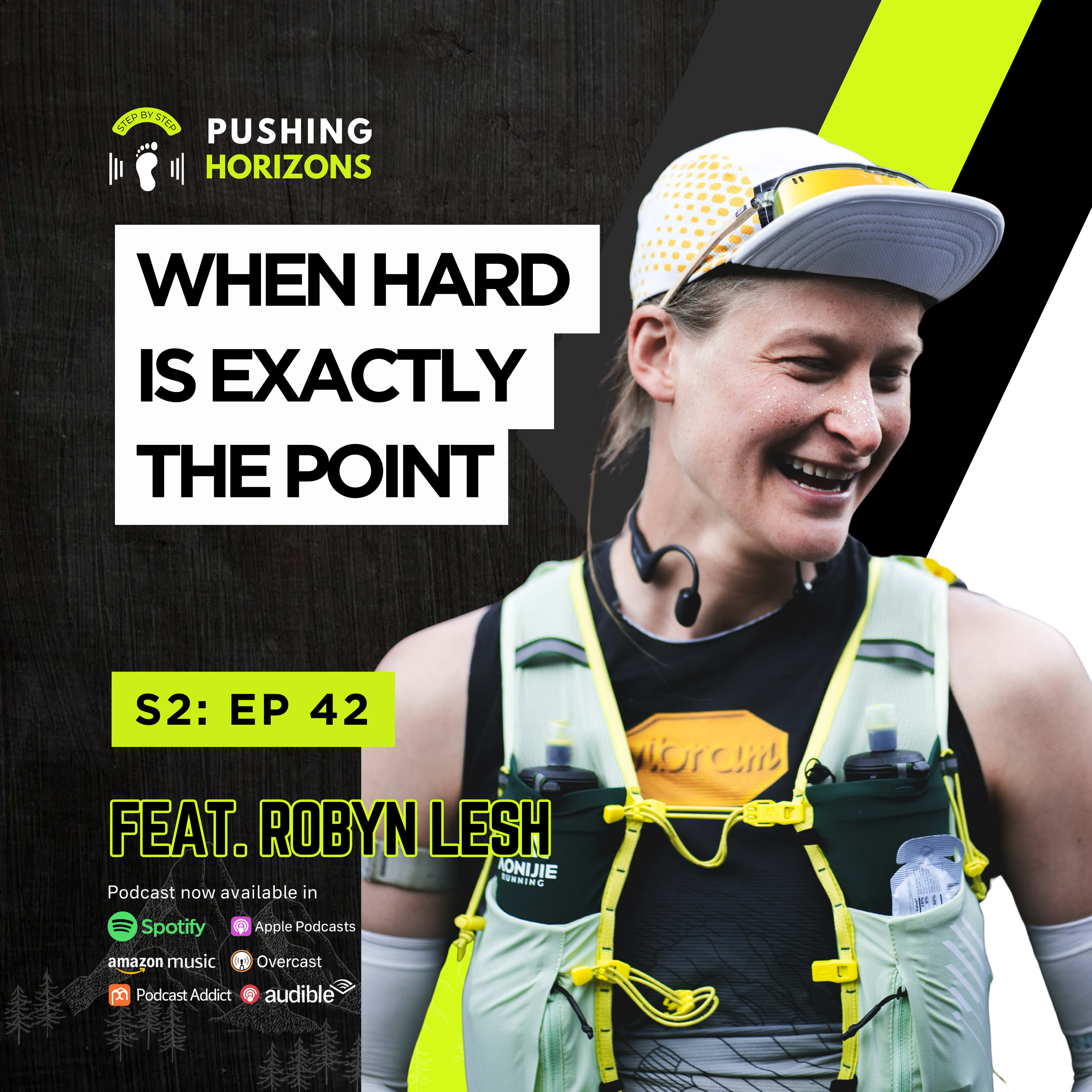 Robyn Lesh | When Hard Is Exactly the Point | Season 2 Episode 42 episode artwork