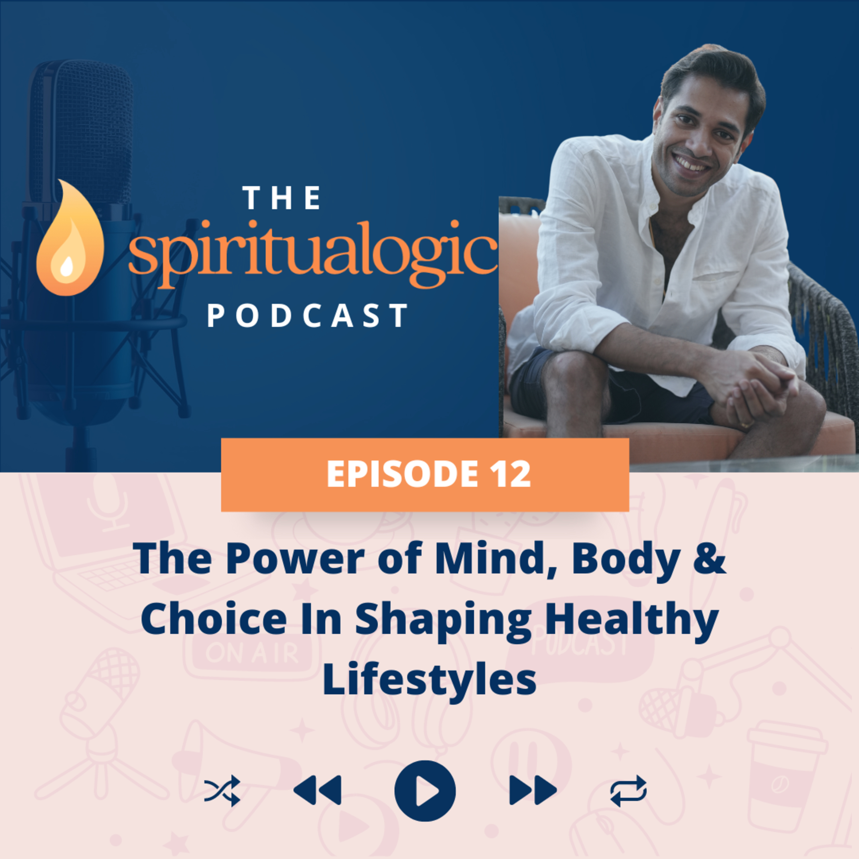 The Spiritualogic Podcast with Sanal Bhanu Rajan