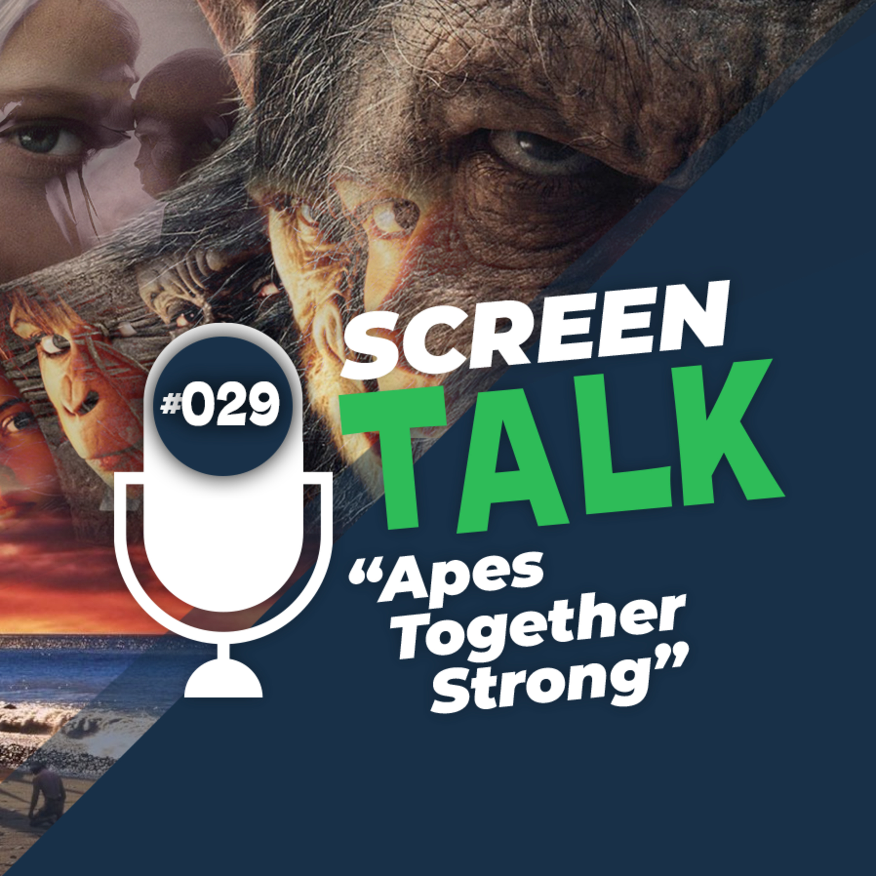 #029: Apes Together Strong episode artwork