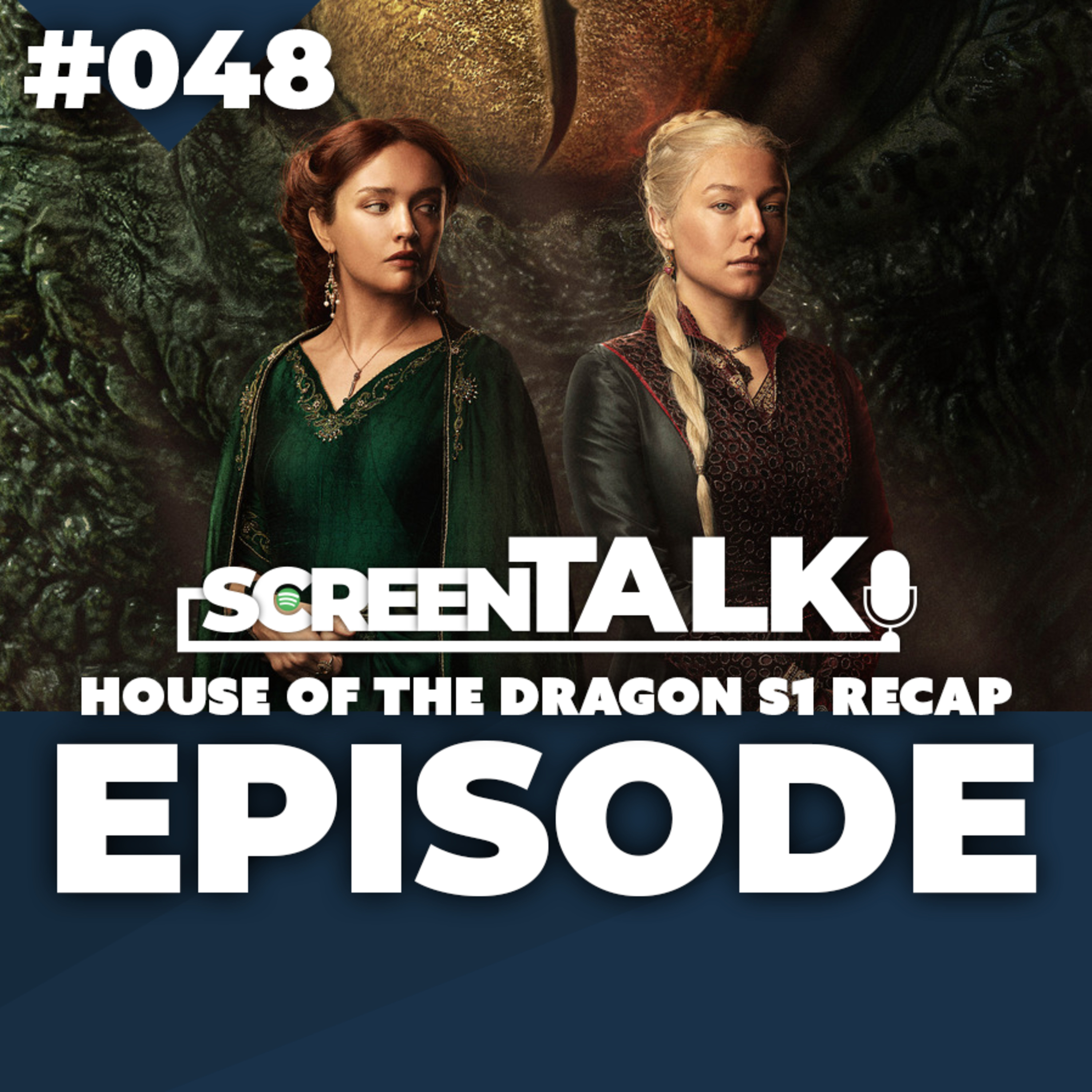 #048: House of the Dragon S1 Recap episode artwork