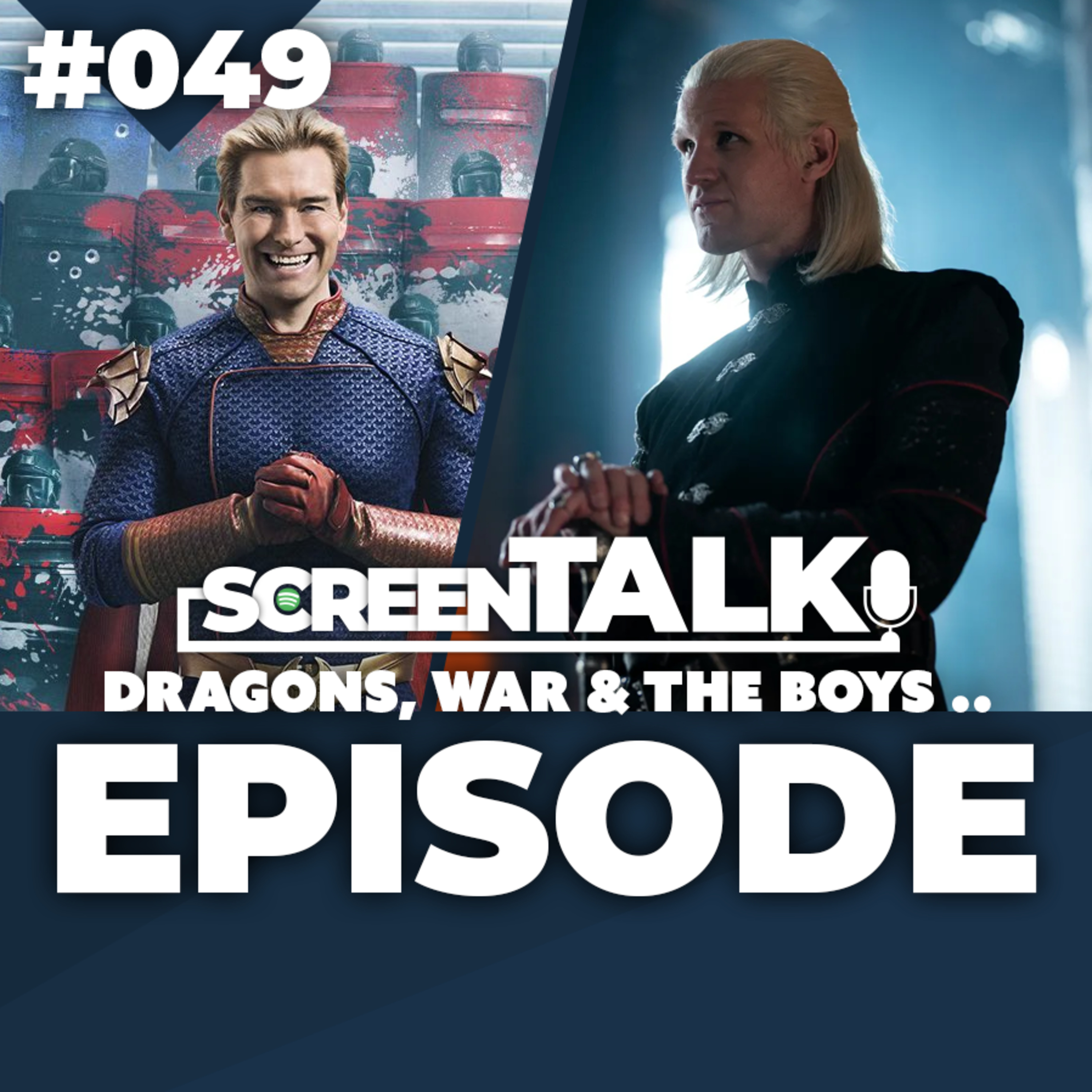 #049: Dragons, War & The Boys .. episode artwork