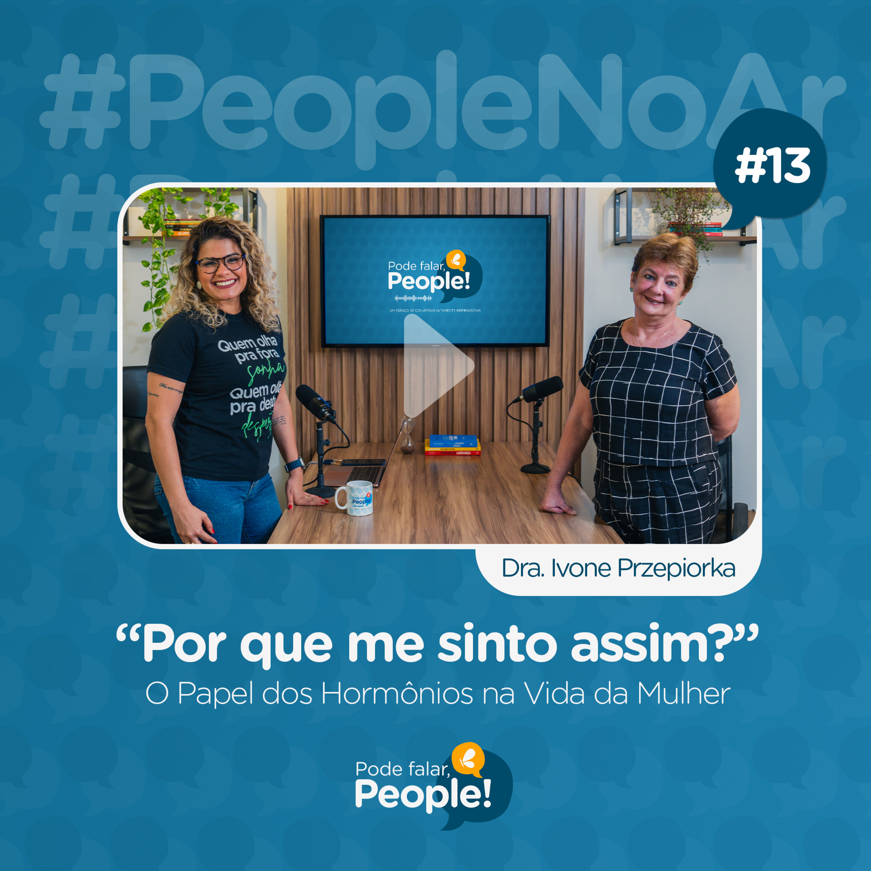 Pode falar, People!