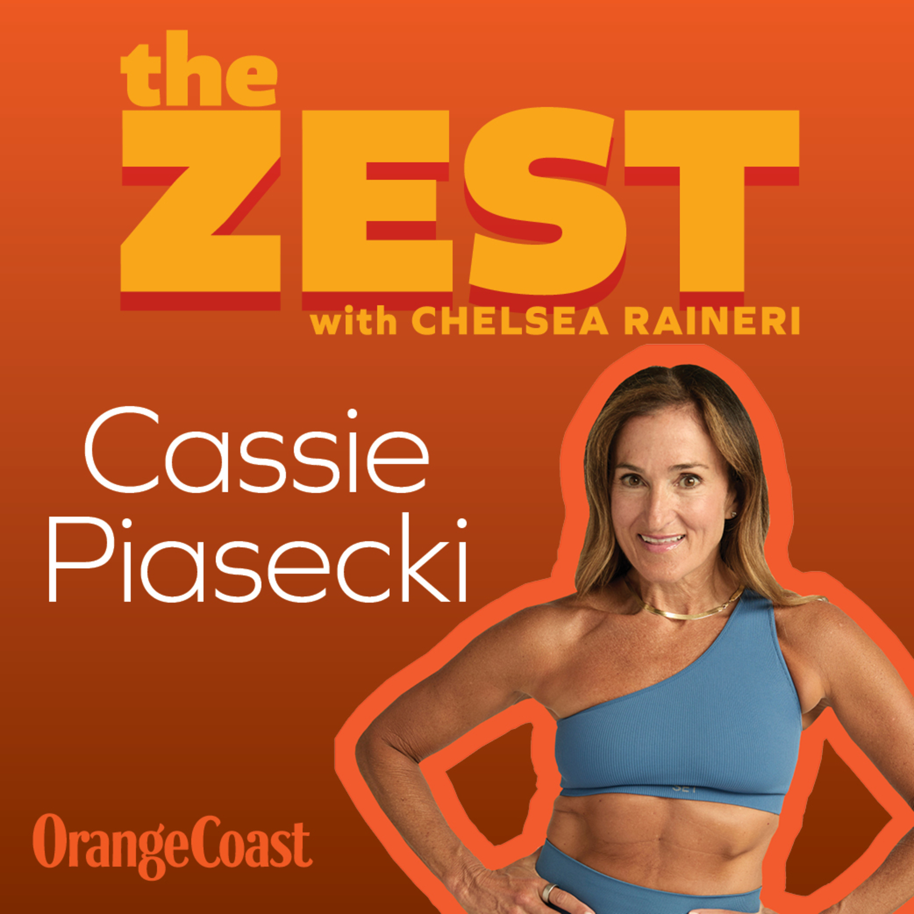 The Zest From Orange Coast magazine