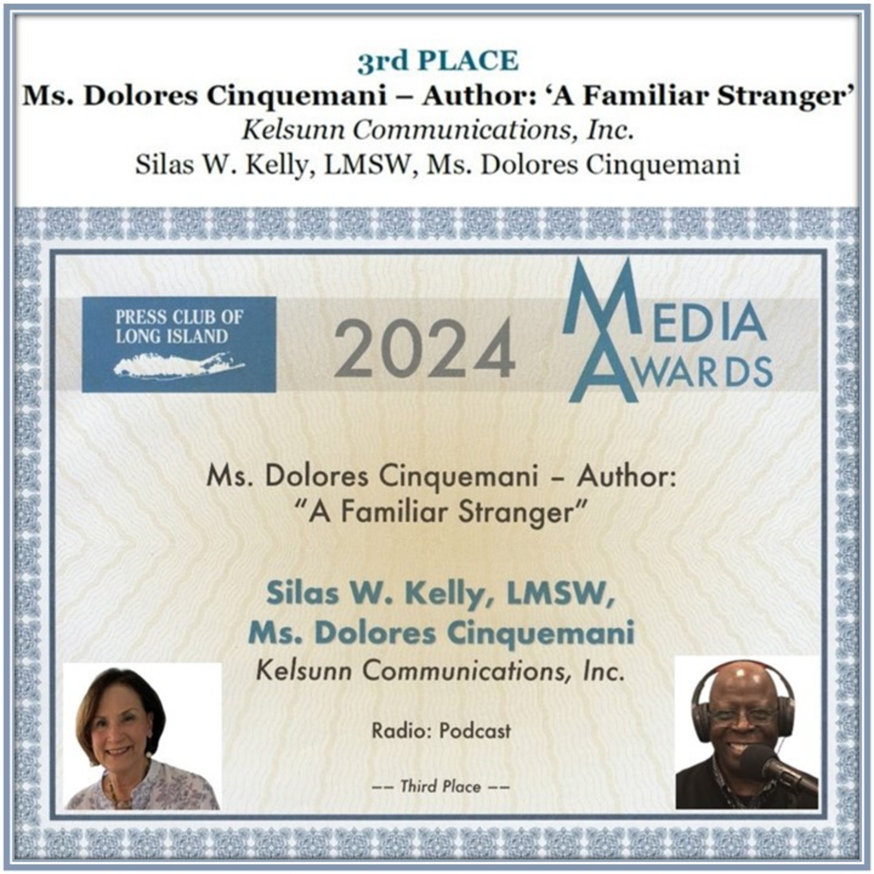 *** Awarded 3rd Place_Ms. D. Cinquemani – Author: “A Familiar Stranger”
