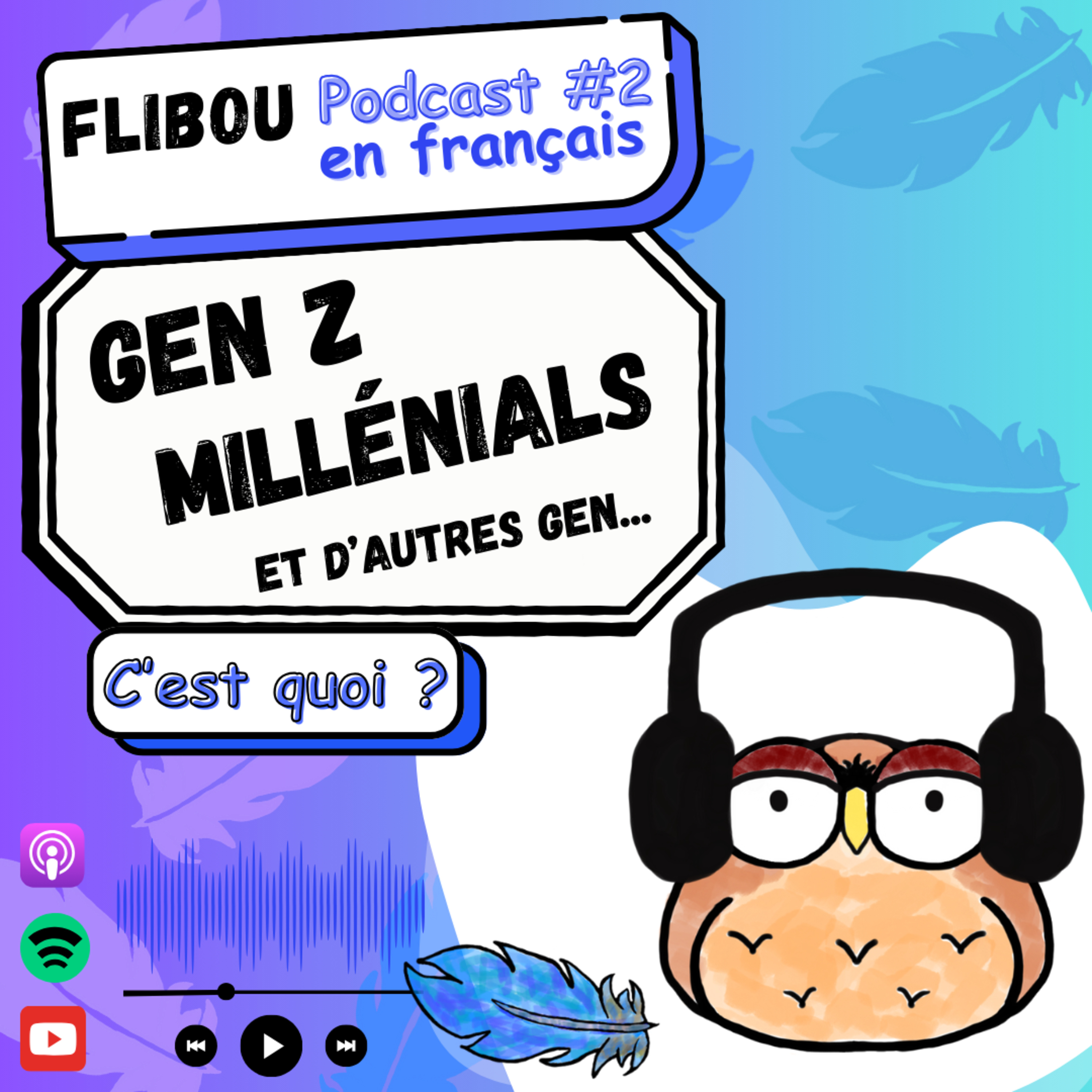 Gen Z, Millenials et d'autres Gens... episode artwork