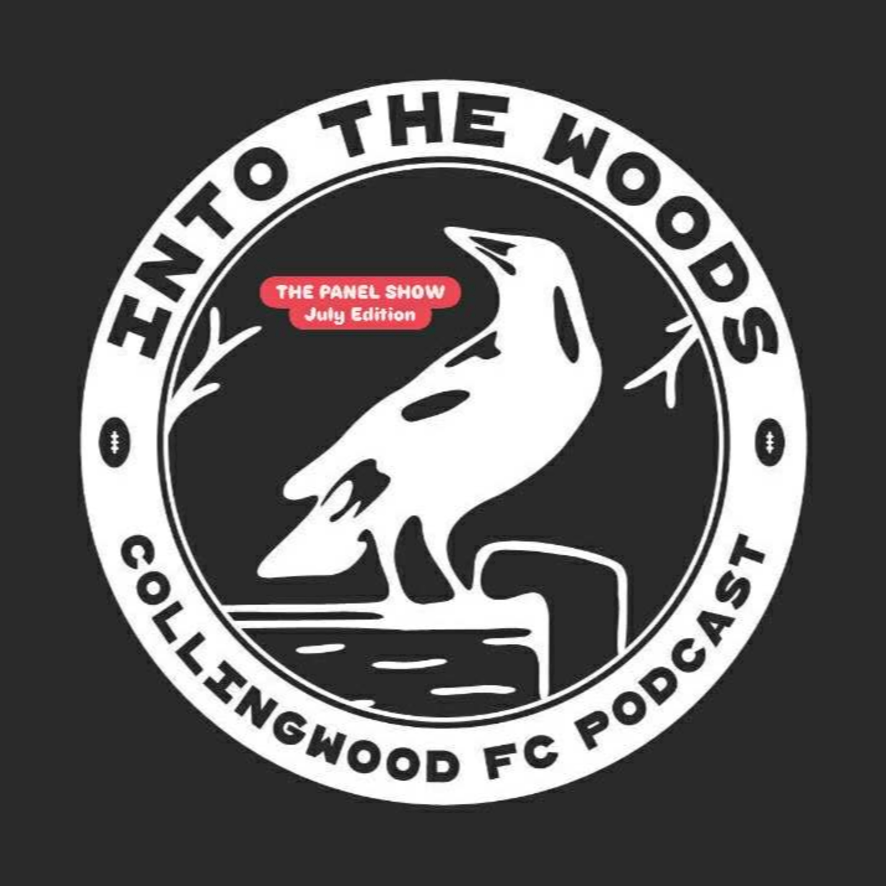 Into the Woods (Collingwood FC Podcast)