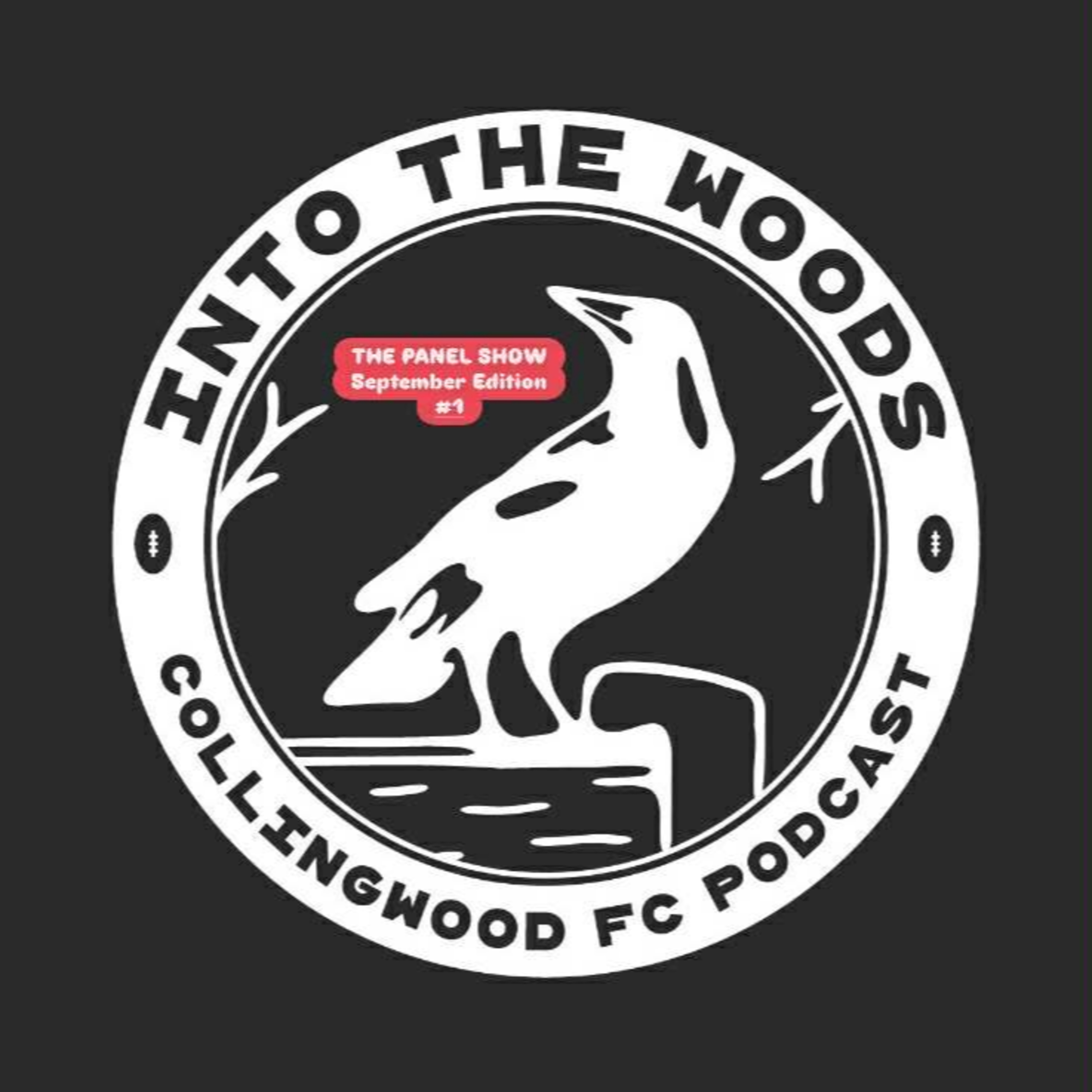 Into the Woods (Collingwood FC Podcast)
