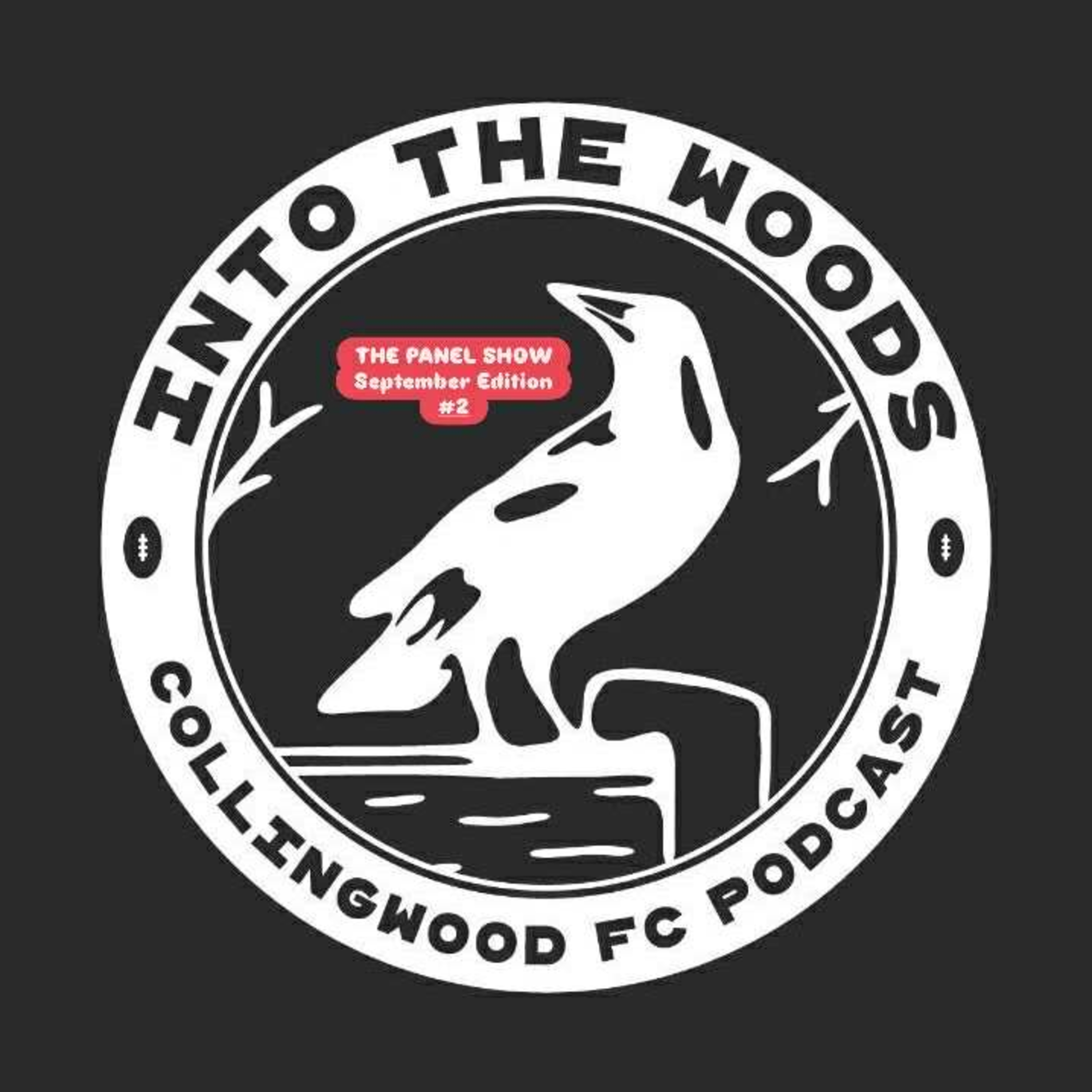 Into the Woods (Collingwood FC Podcast)