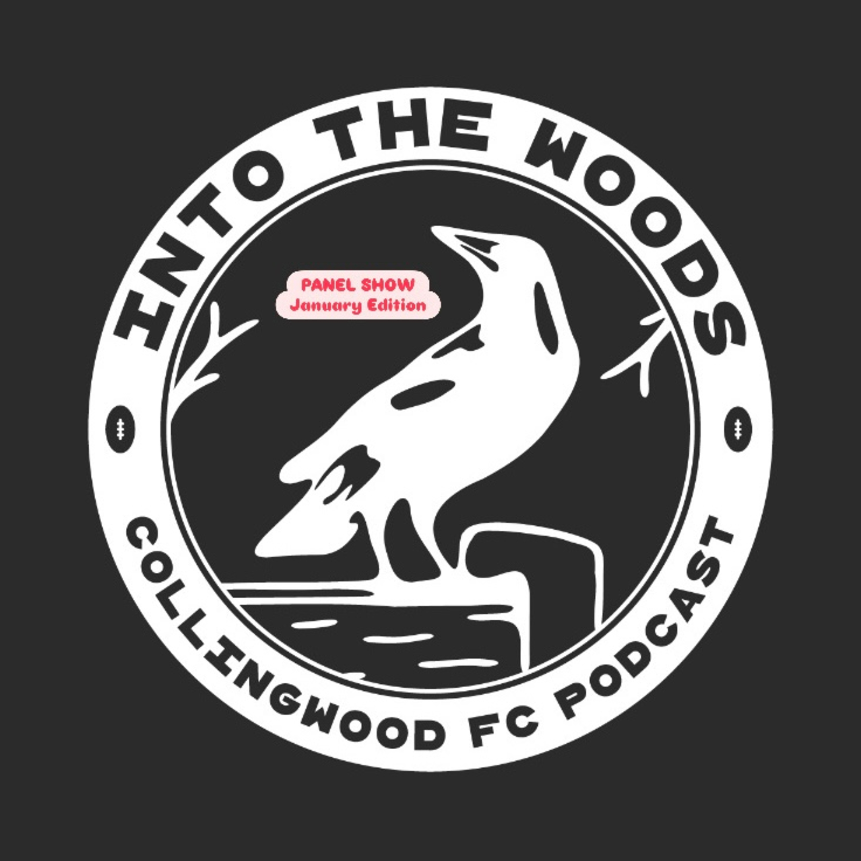 Into the Woods (Collingwood FC Podcast)